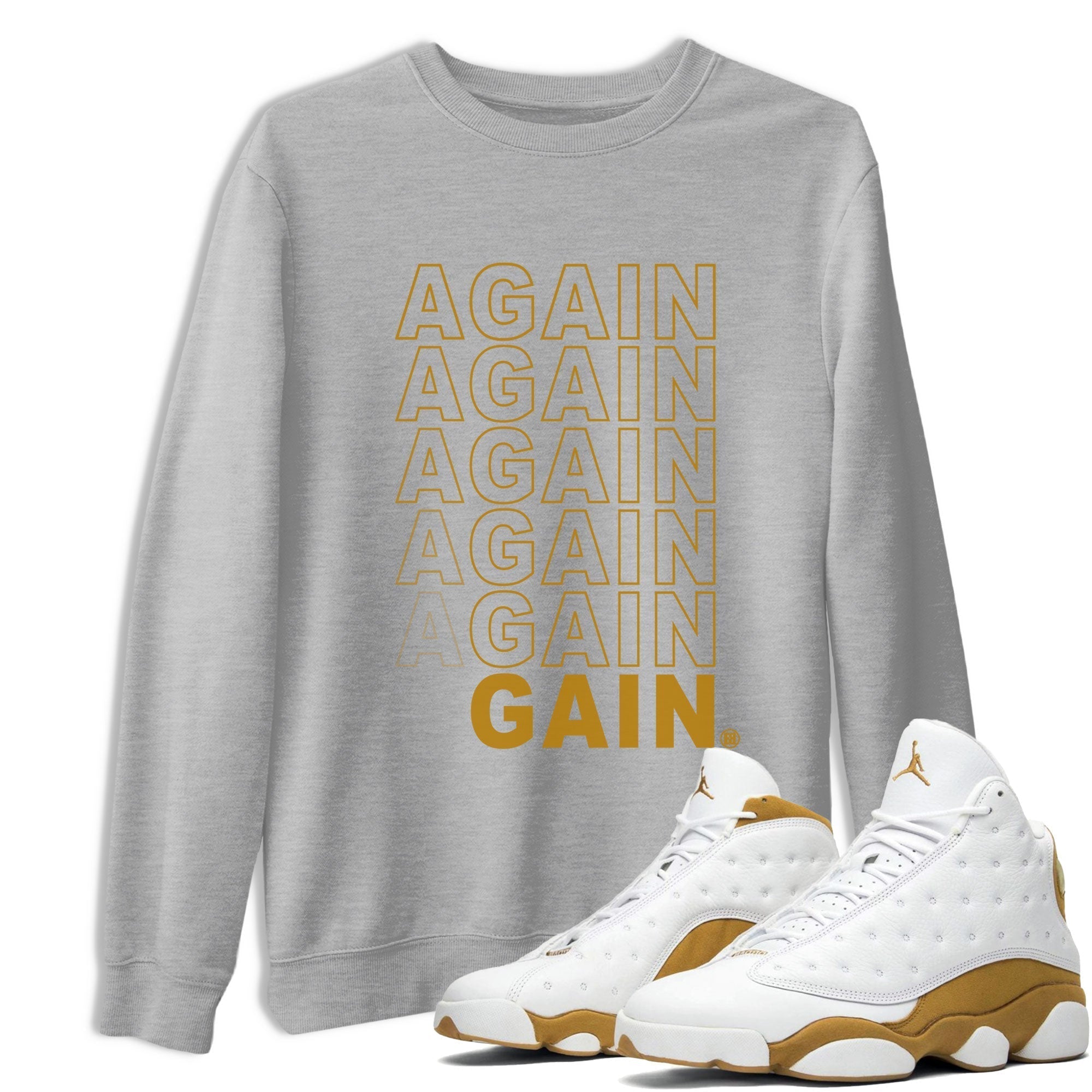 Again Gain snkmatch Tee - Air Jordan 13 Wheat