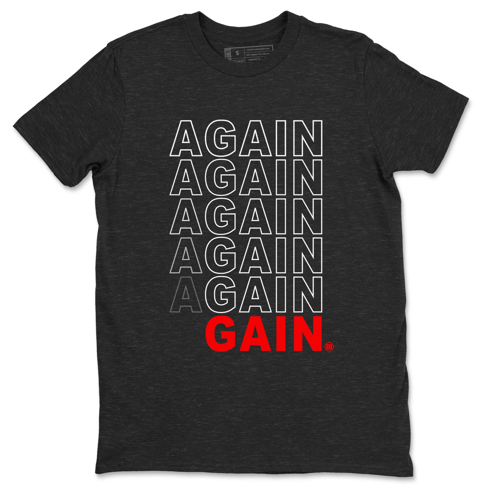 Again Gain snkmatch Tee - Yeezy 350 Bred