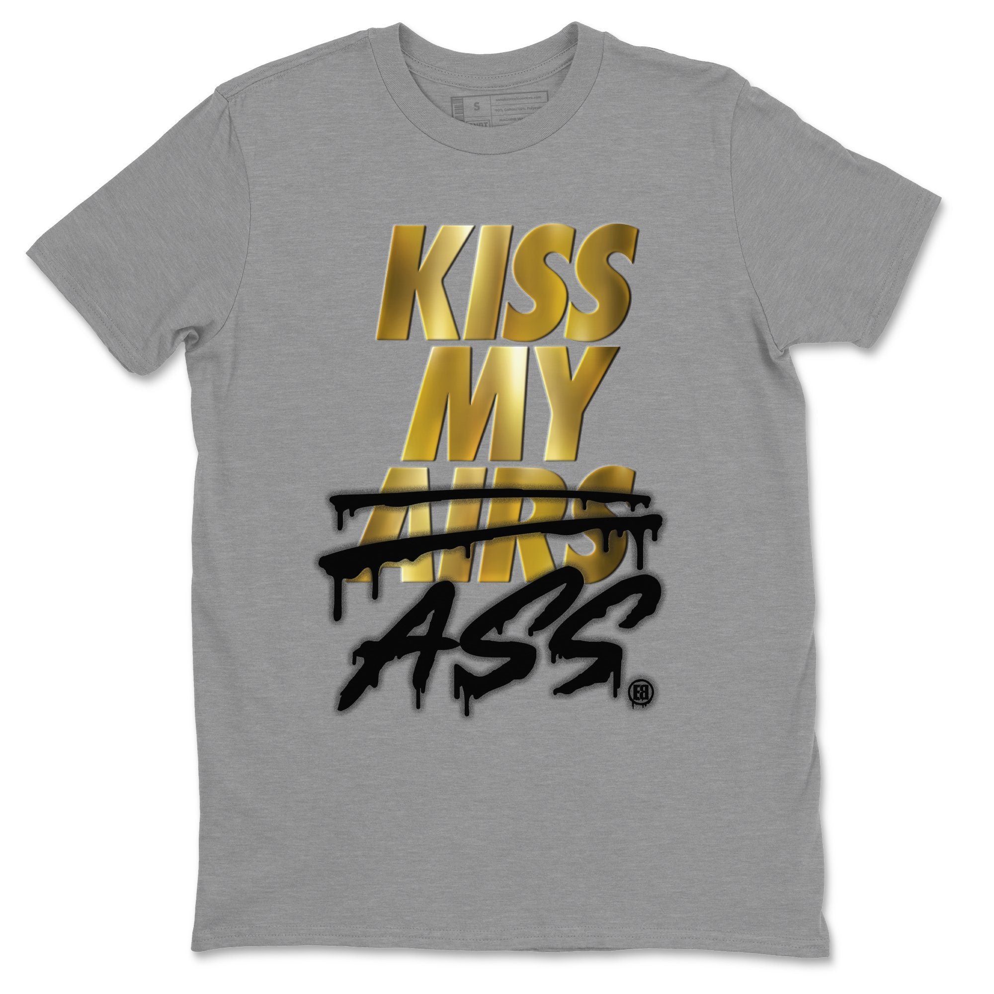 Kiss My Ass Unisex Tops - Air Jordan 1 Metallic Gold