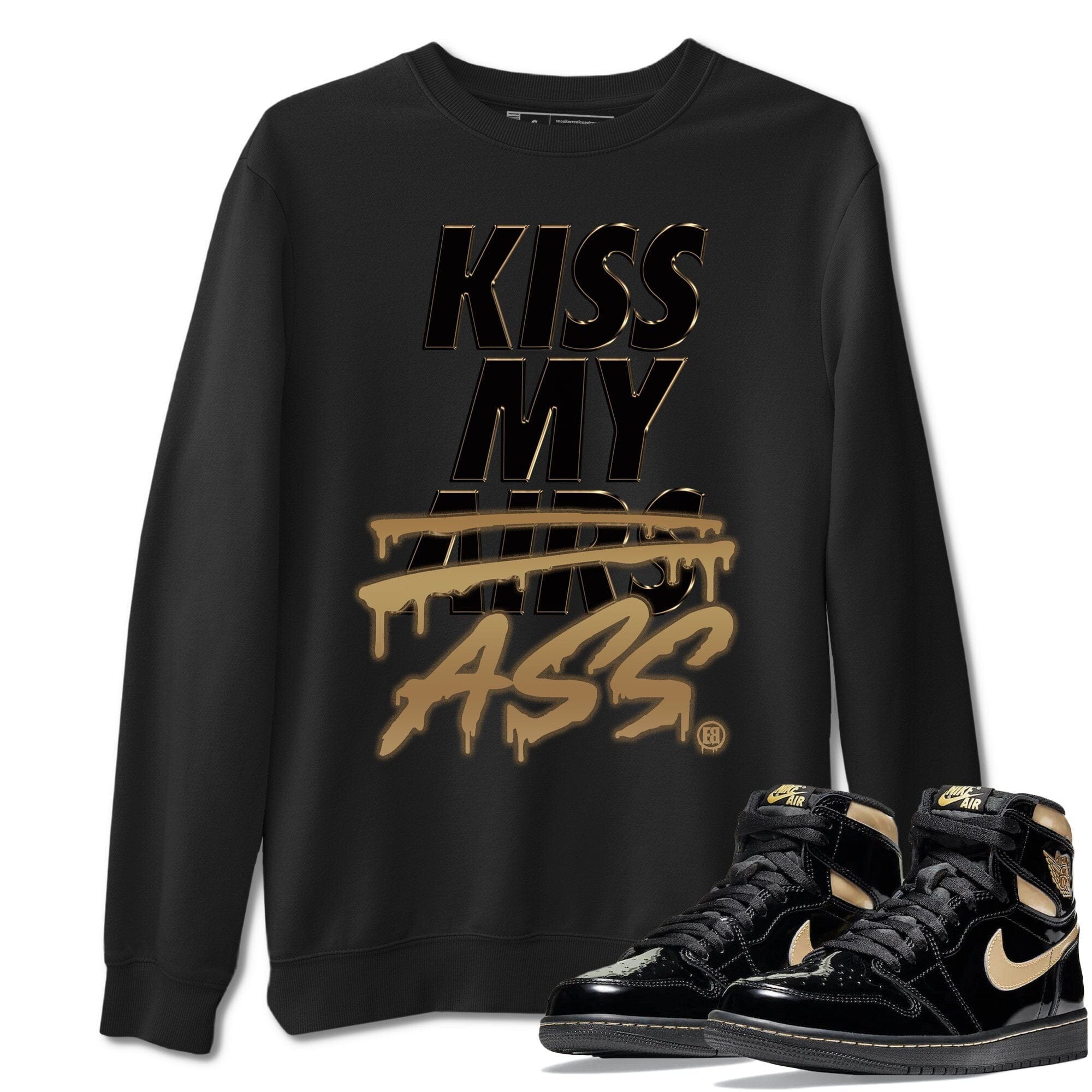 Kiss My Ass Unisex Tops - Air Jordan 1 Black Metallic Gold