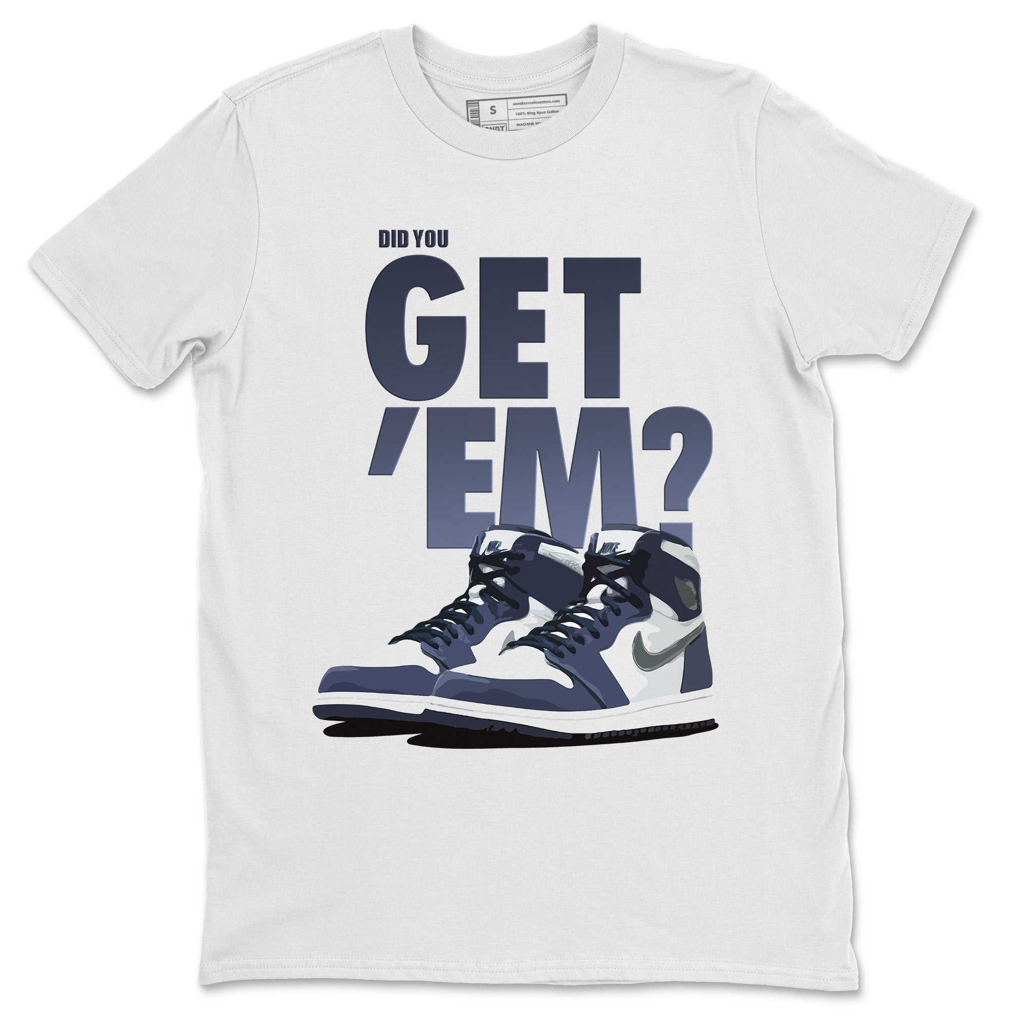 Did You Get 'Em Unisex Tops - Air Jordan 1 Midnight Navy