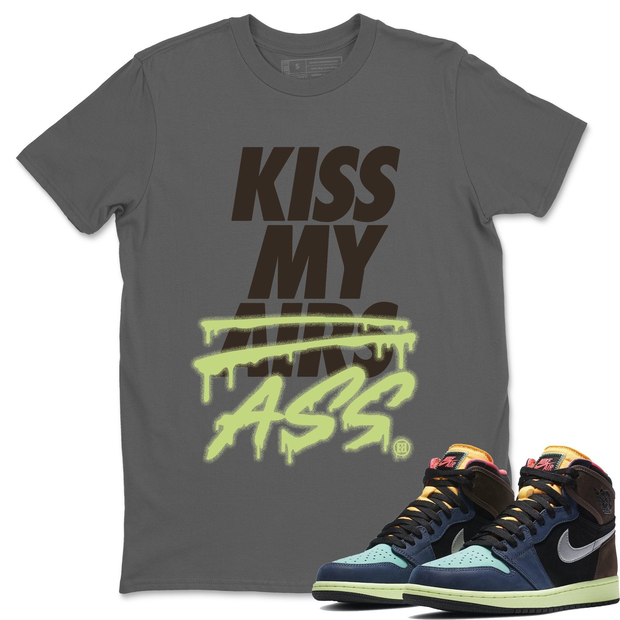 Kiss My Ass Unisex Tops - Air Jordan 1 Bio Hack