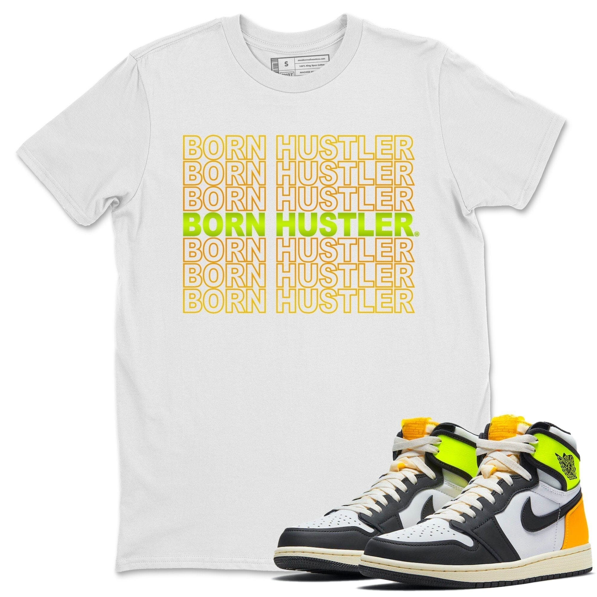 Born Hustler Unisex Tops - Air Jordan 1 Volt Gold