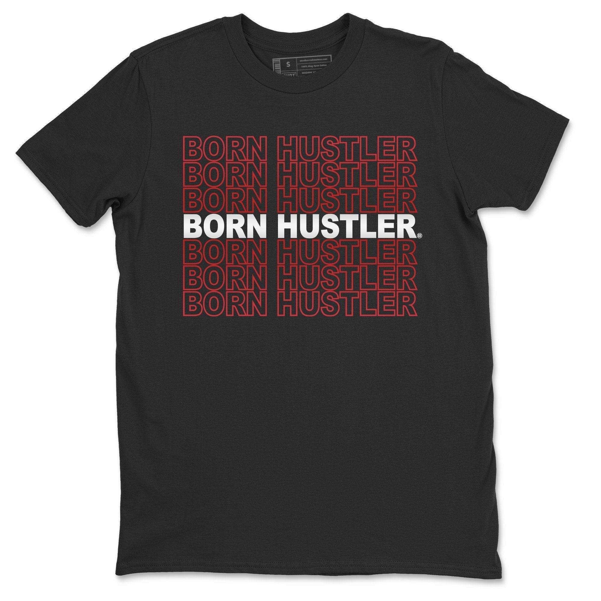 Born Hustler Unisex Tops - Air Jordan 4 Fire Red