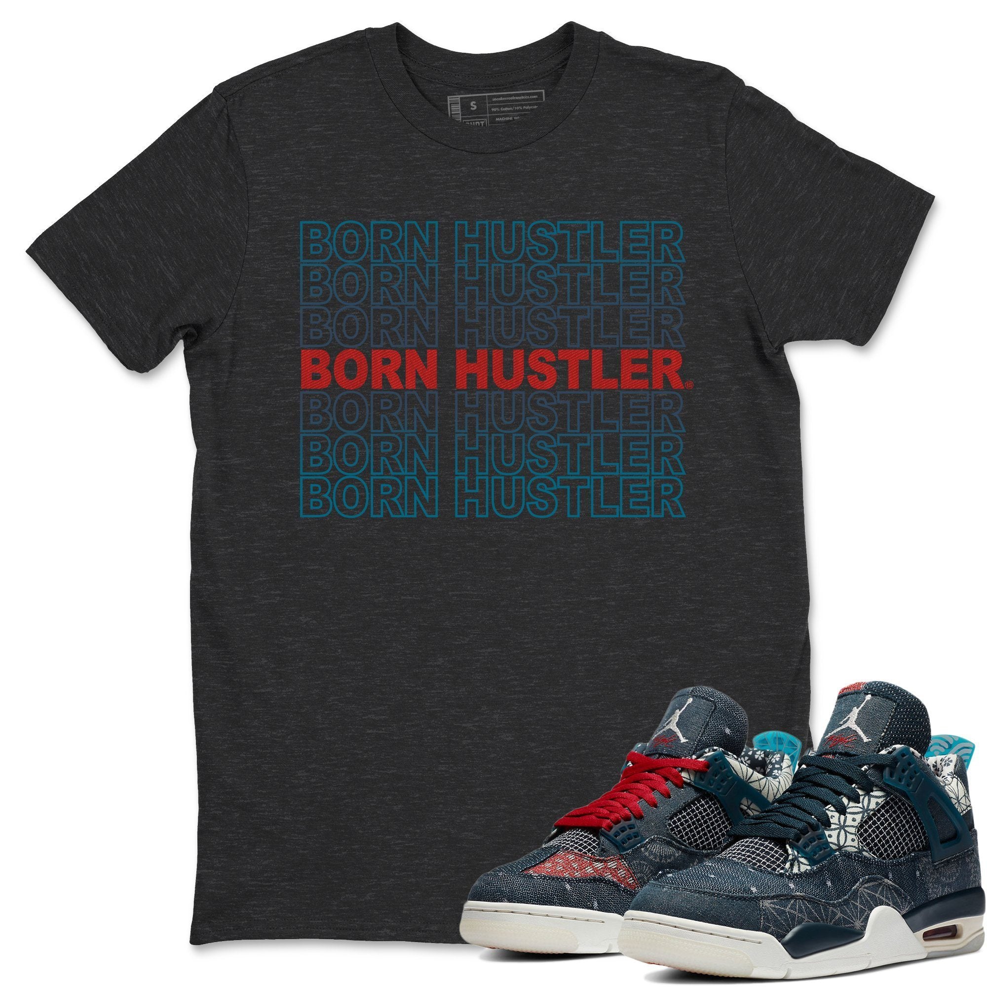 Born Hustler Unisex Tops - Air Jordan 4 Deep Ocean
