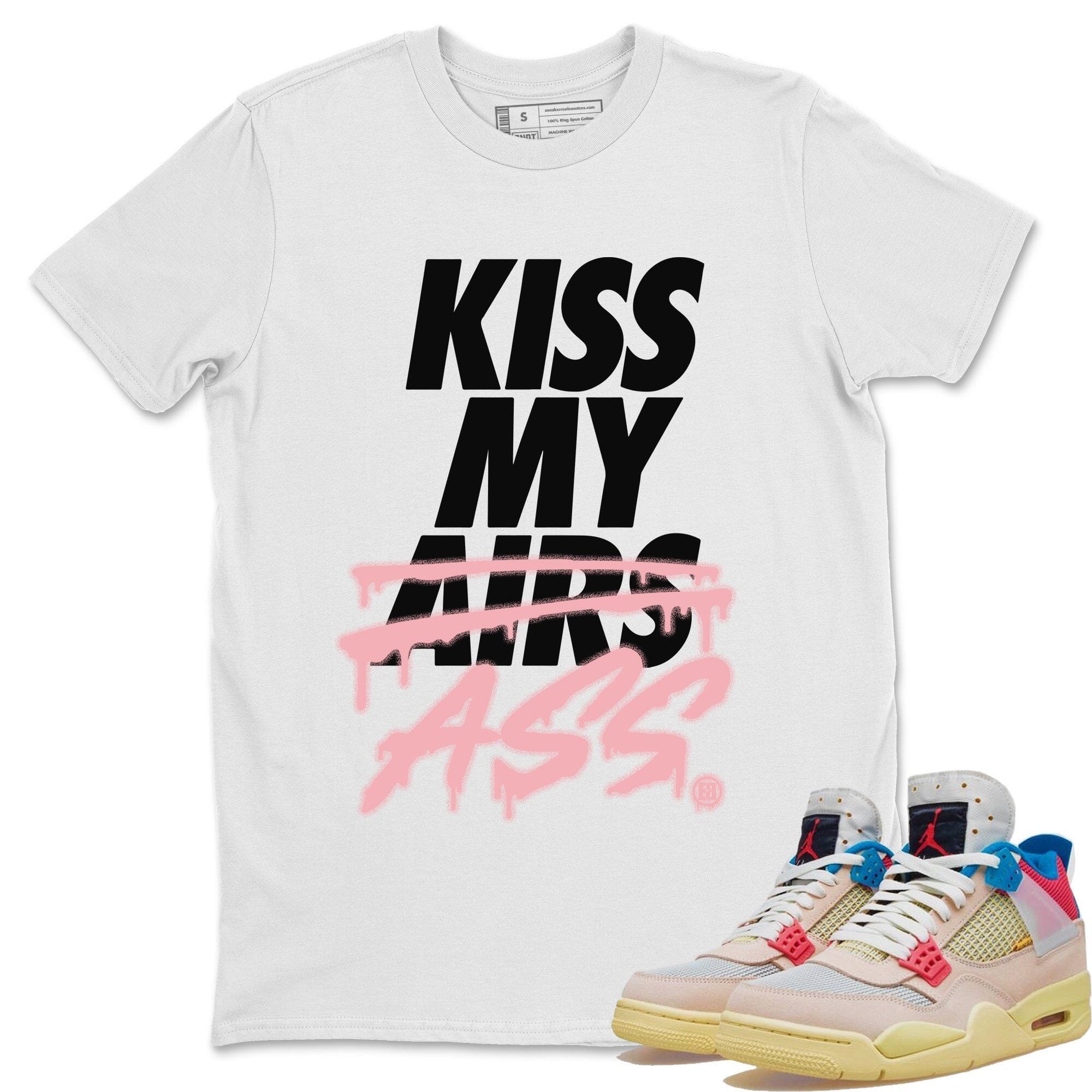 Kiss My Ass Unisex Tops - Air Jordan 4 Union Guava Ice