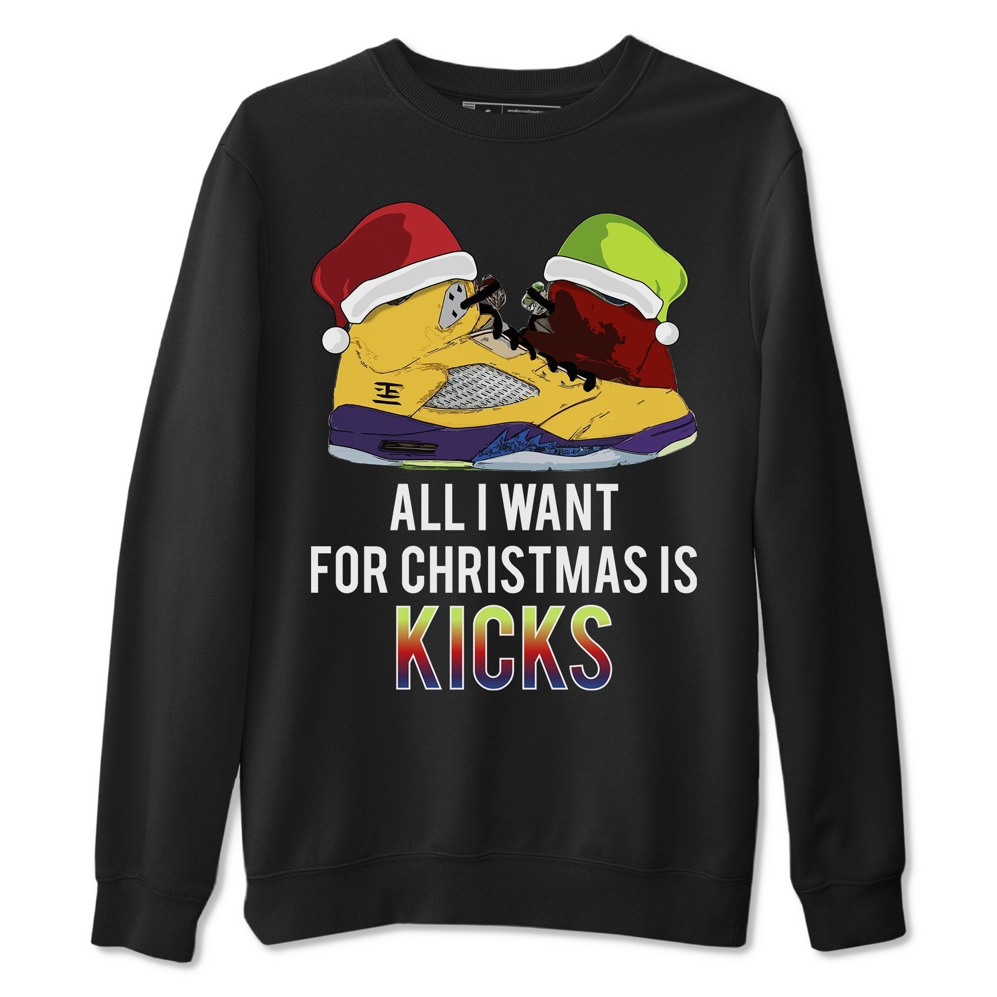 All I Want For Christmas Is Kicks Unisex Tops - Air Jordan 5 What The