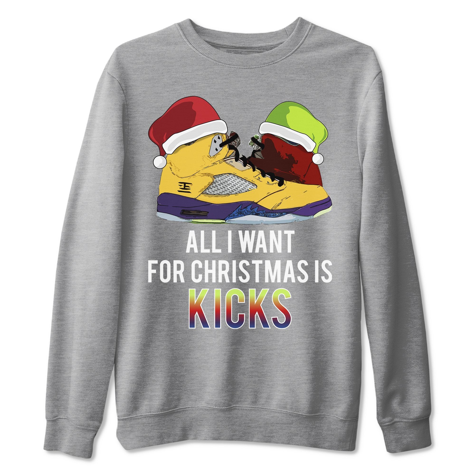 All I Want For Christmas Is Kicks Unisex Tops - Air Jordan 5 What The