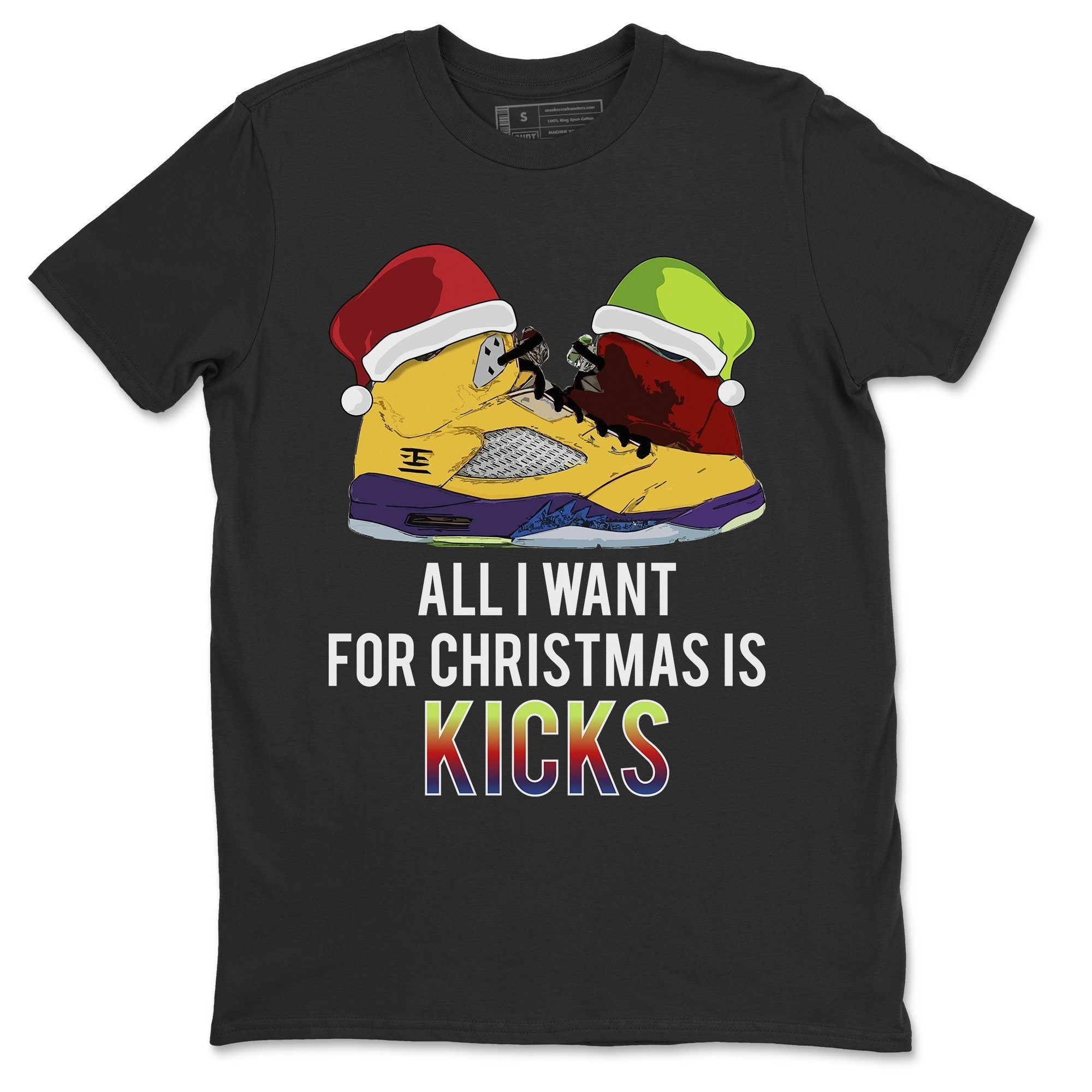 All I Want For Christmas Is Kicks Unisex Tops - Air Jordan 5 What The