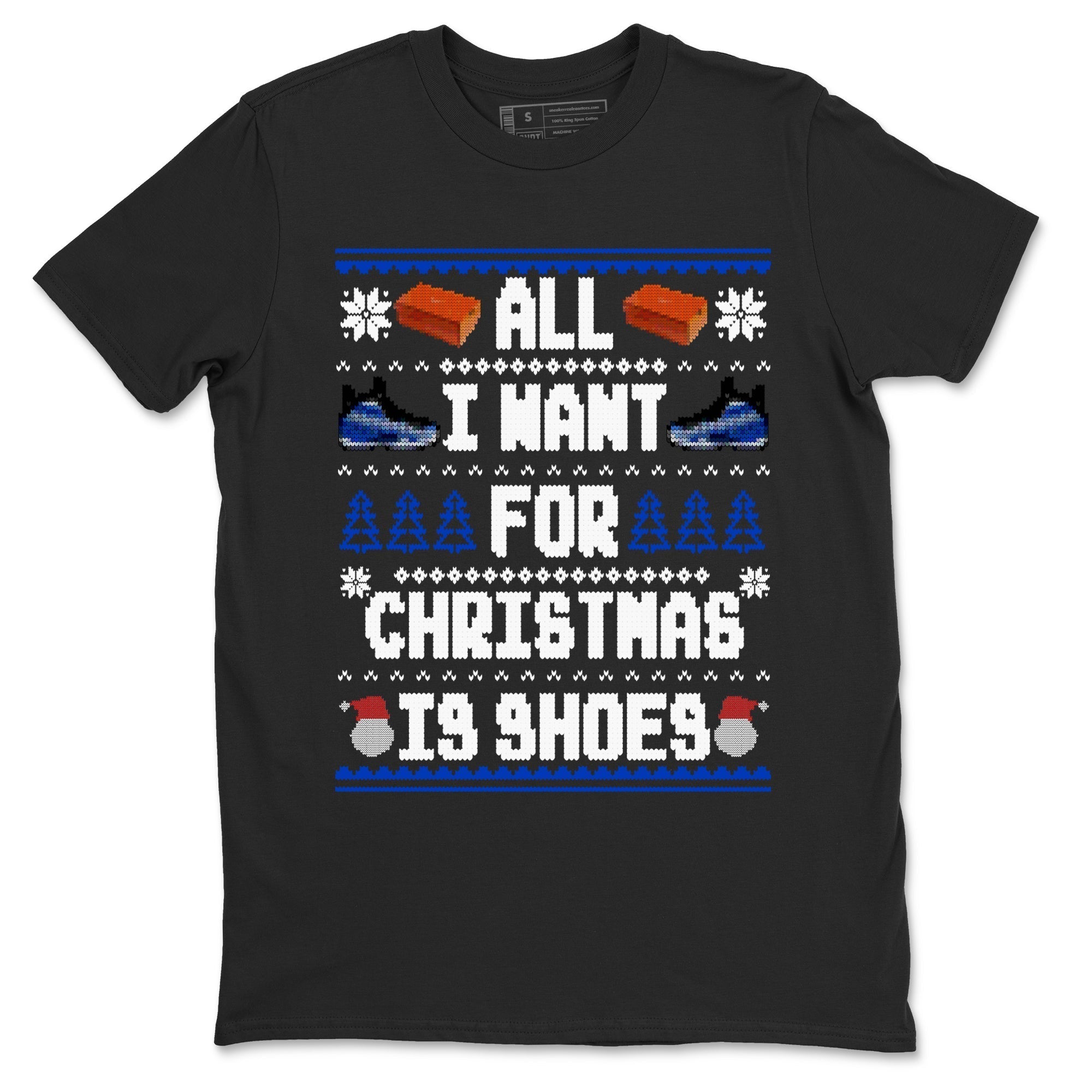 All I Want For Christmas Is Shoes snkmatch Tees - Air Foamposite One Royal