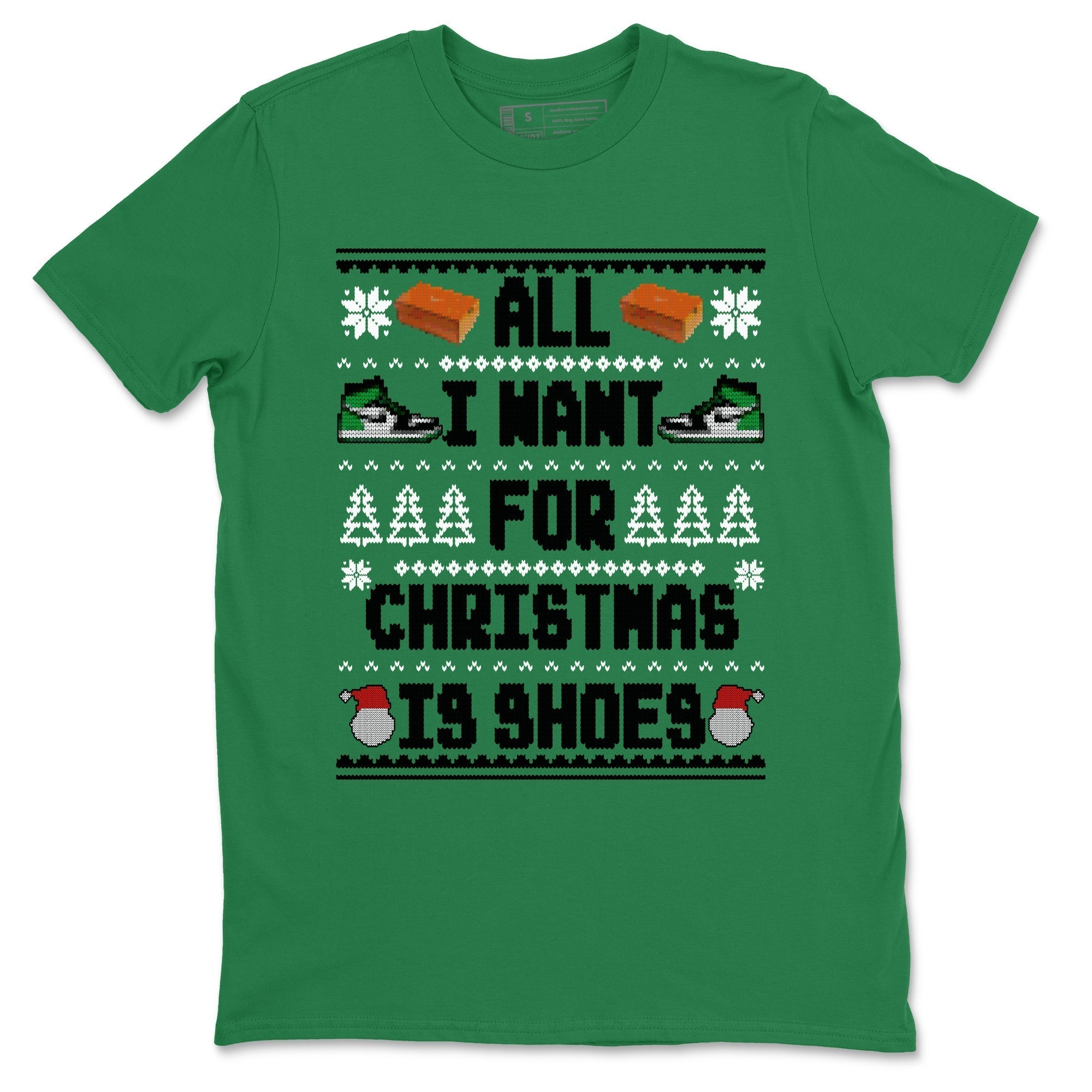 All I Want For Christmas Is Shoes snkmatch Tees - Air Jordan 1 Celtics