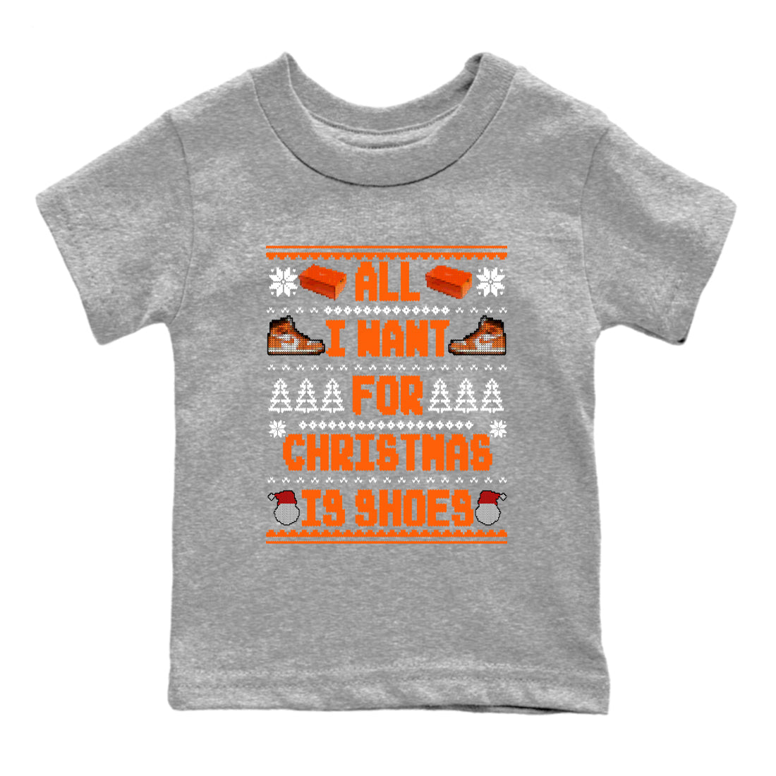 All I Want For Christmas Is Shoes snkmatch Tees Kids - Air Jordan 1 Starfish