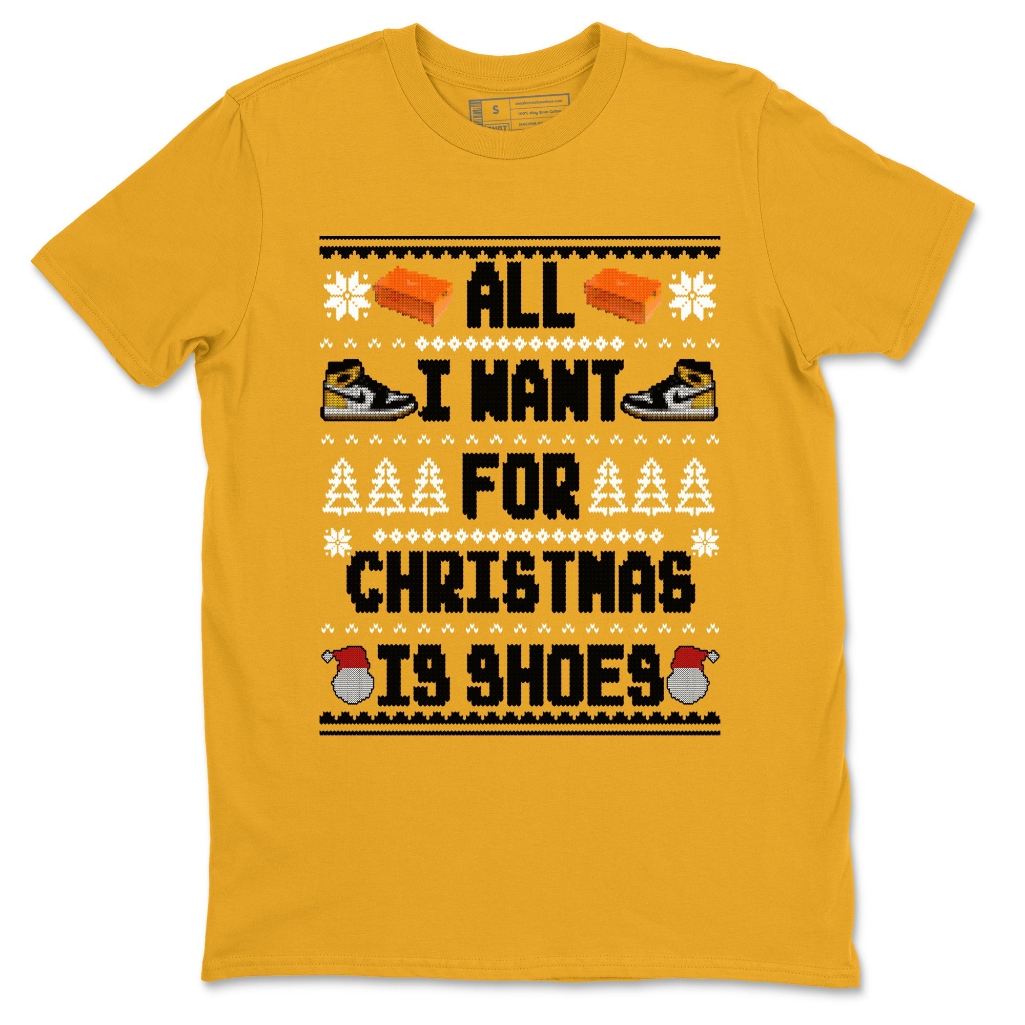 All I Want For Christmas Is Shoes snkmatch Tees - Air Jordan 1 Taxi