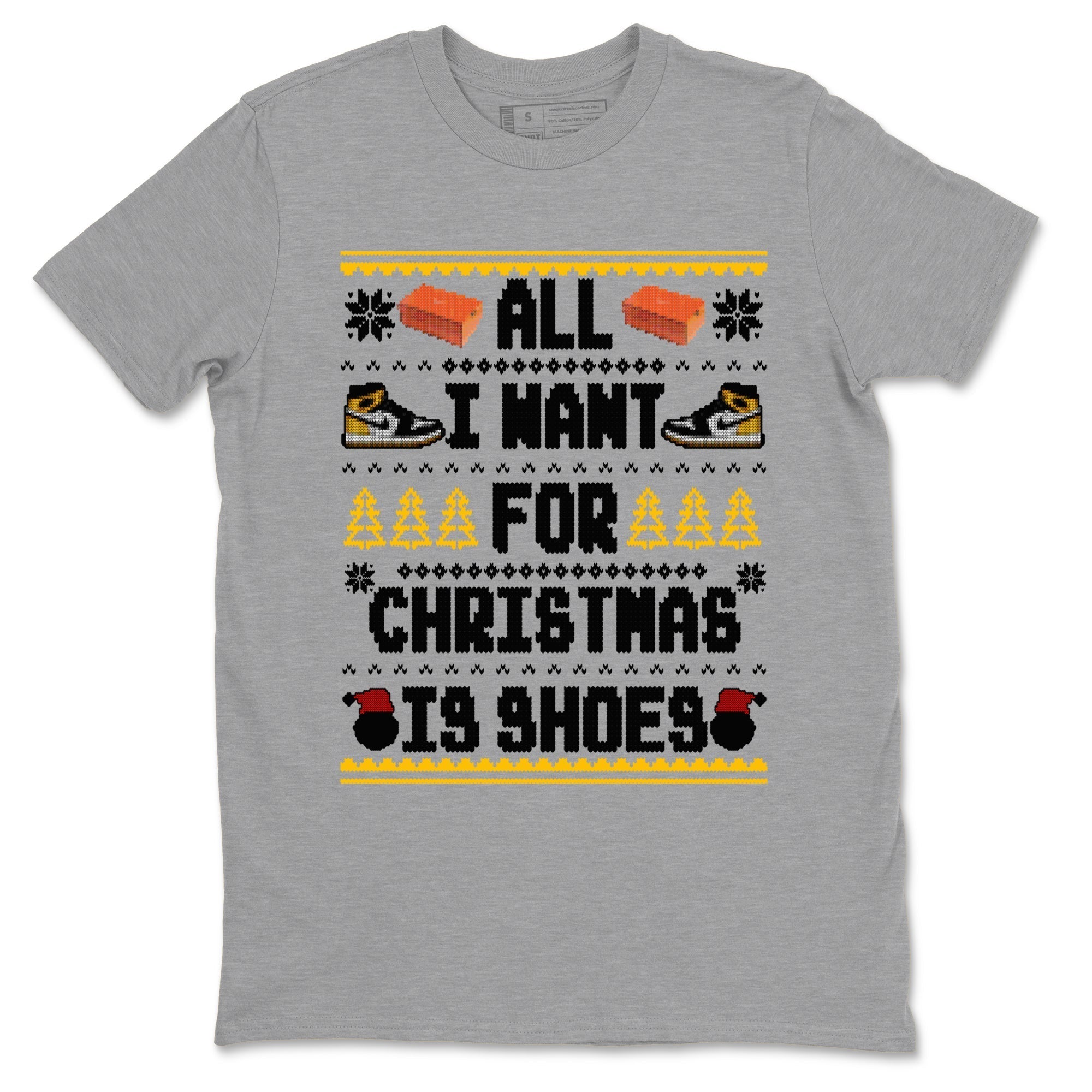 All I Want For Christmas Is Shoes snkmatch Tees - Air Jordan 1 Taxi