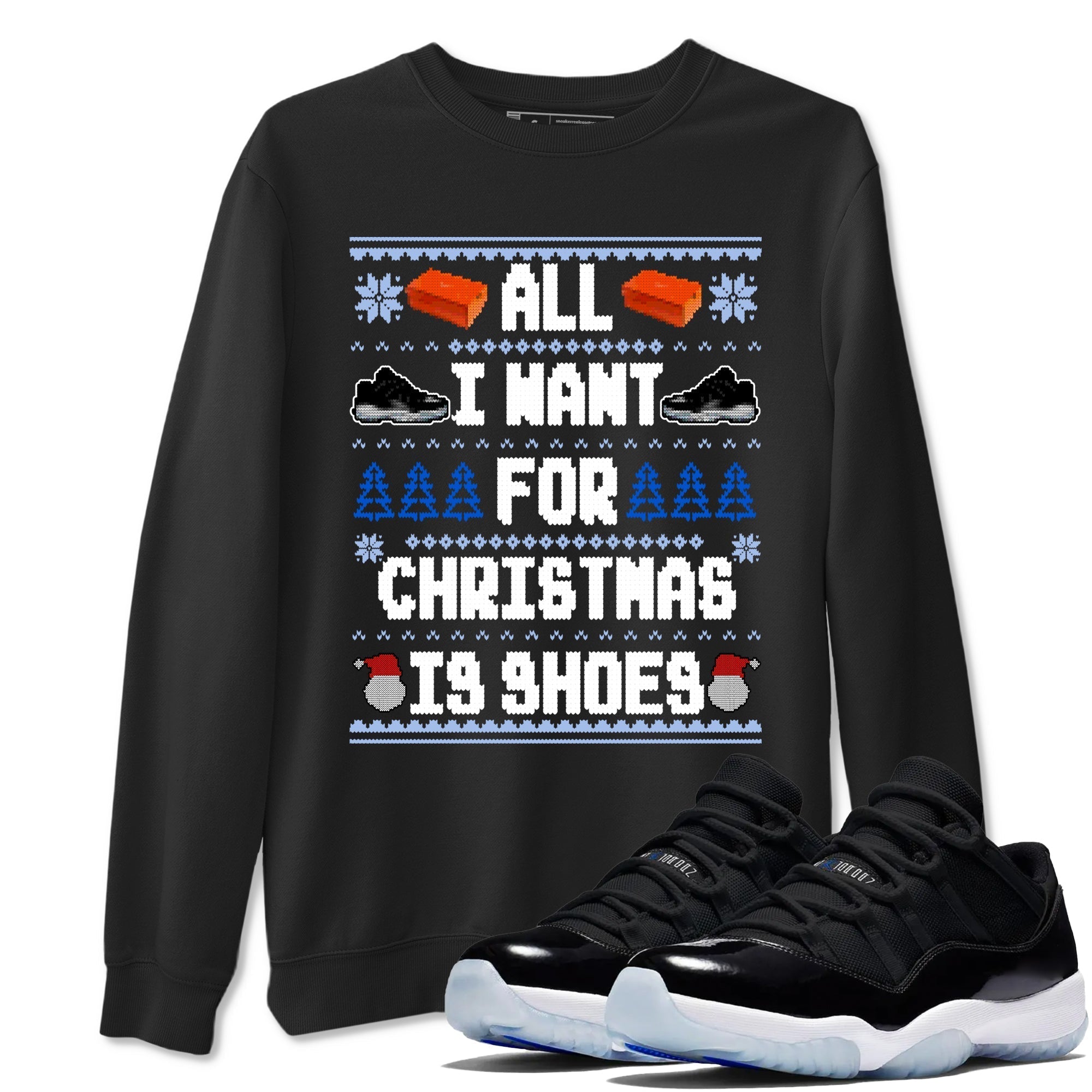 All I Want For Christmas Is Shoes snkmatch Tees - Air Jordan 11 Black and Varsity Royal