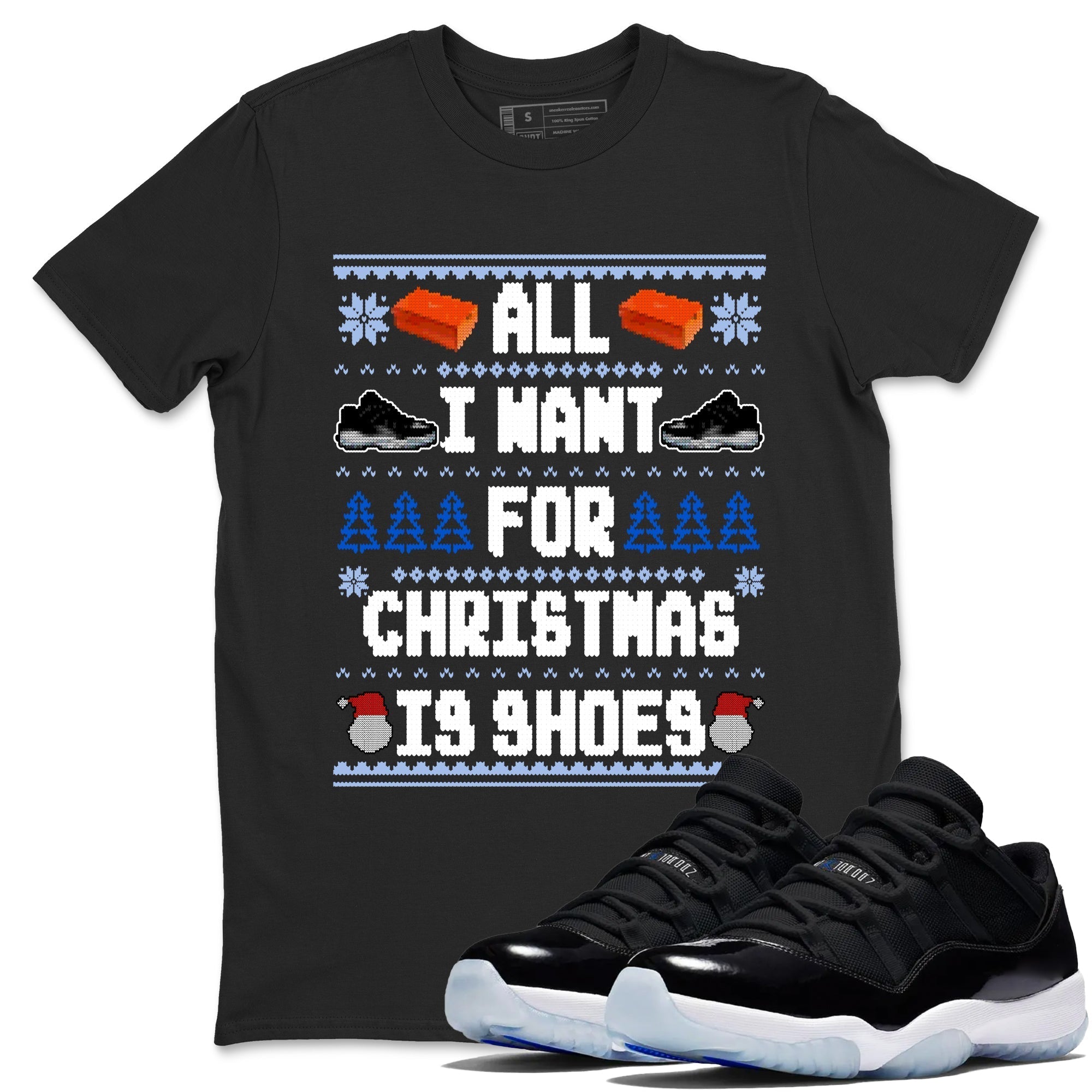 All I Want For Christmas Is Shoes snkmatch Tees - Air Jordan 11 Black and Varsity Royal