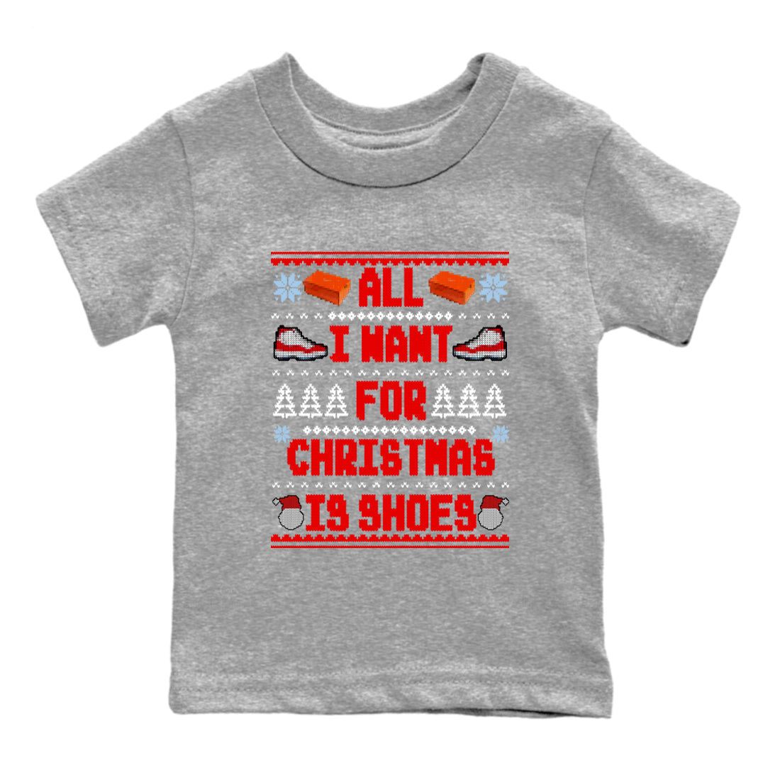 All I Want For Christmas Is Shoes snkmatch Tees Kids - Air Jordan 11 Cherry
