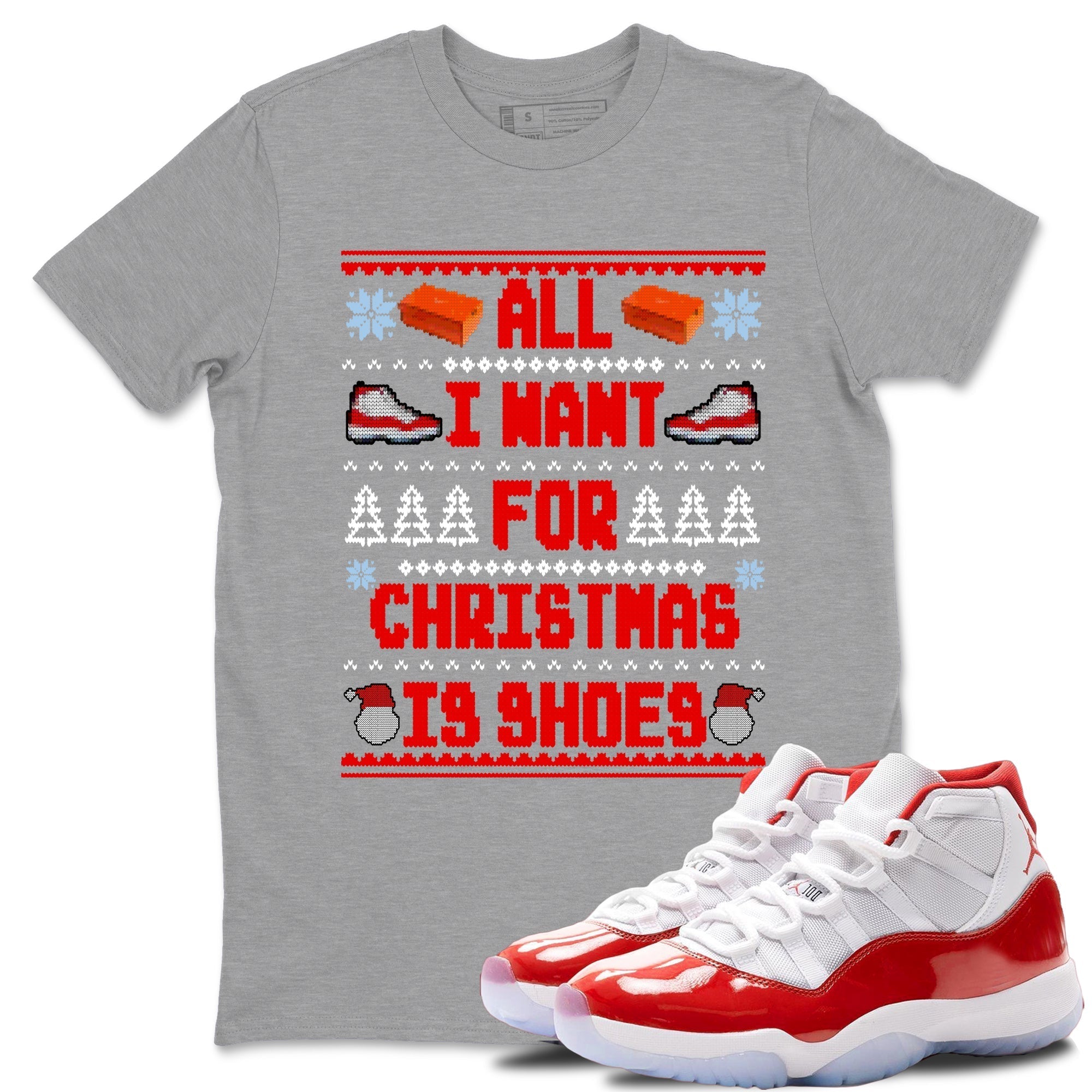All I Want For Christmas Is Shoes snkmatch Tees - Air Jordan 11 Cherry