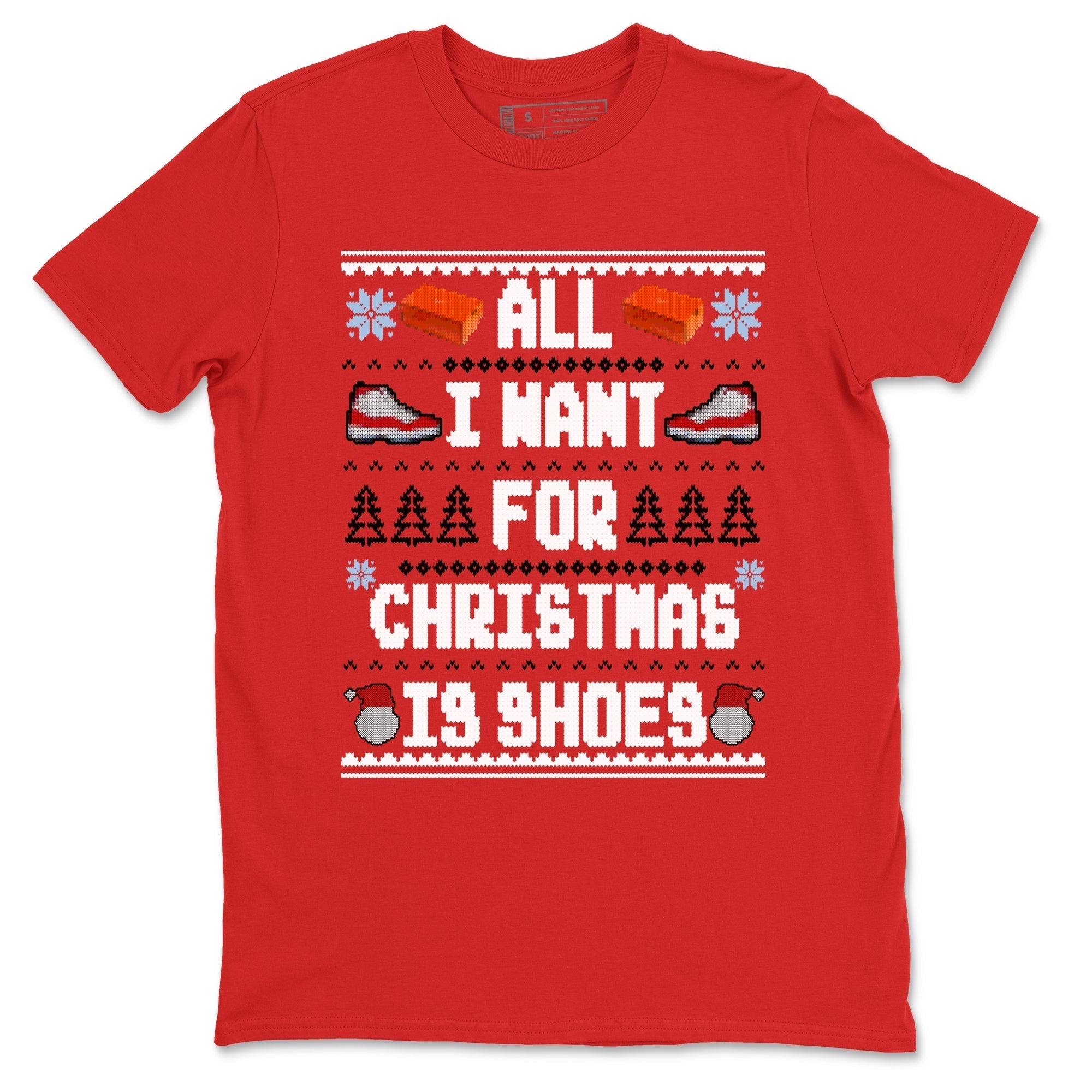 All I Want For Christmas Is Shoes snkmatch Tees - Air Jordan 11 Cherry