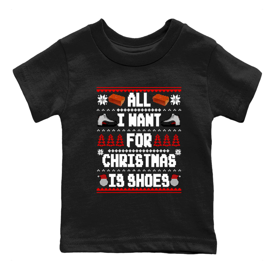 All I Want For Christmas Is Shoes snkmatch Tees Kids - Air Jordan 12 Taxi Flip