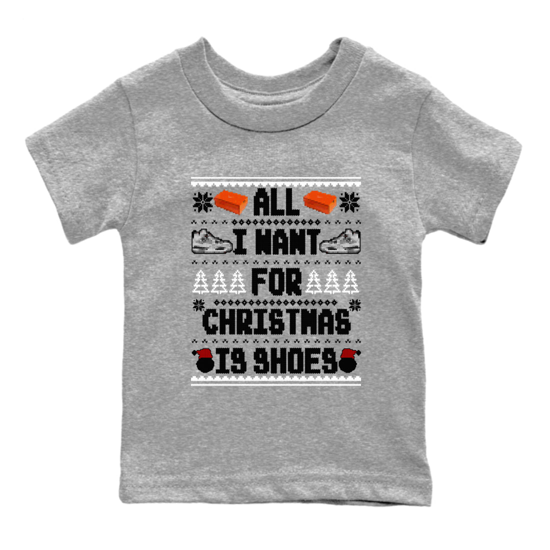 All I Want For Christmas Is Shoes snkmatch Tees Kids - Air Jordan 4 Military Black