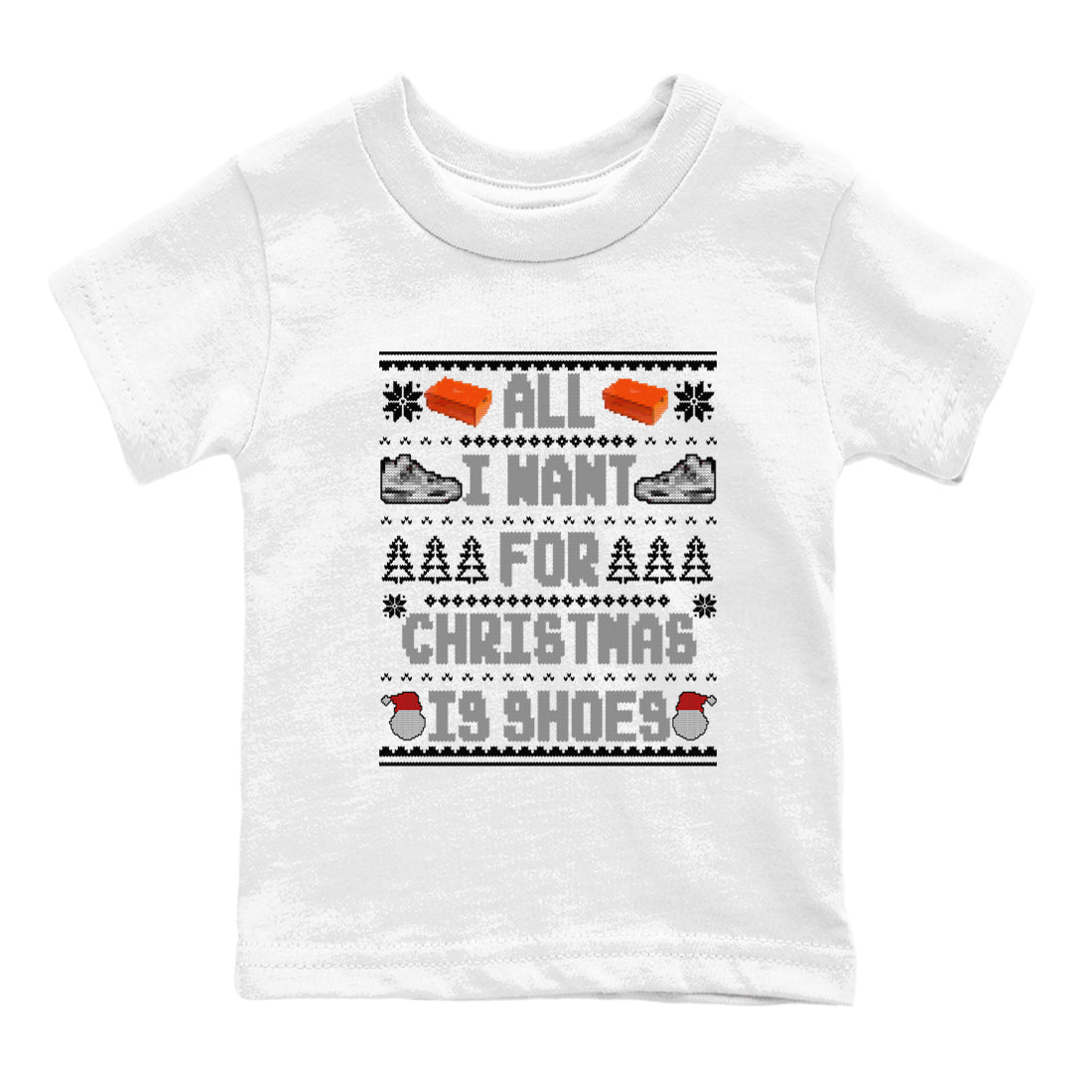 All I Want For Christmas Is Shoes SNRT Sneaker Tees Kids - Air Jordan 4 Military Black