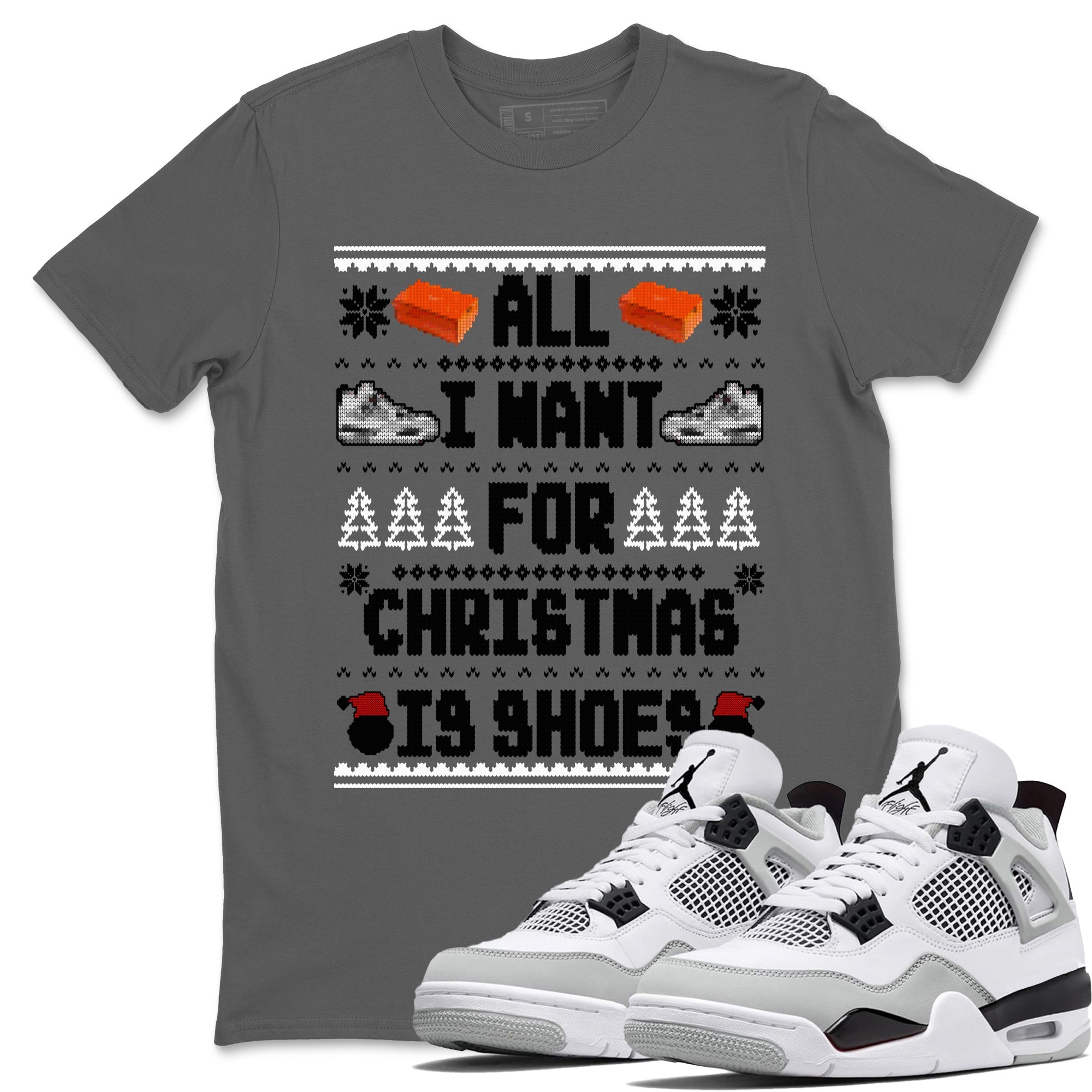 All I Want For Christmas Is Shoes snkmatch Tees - Air Jordan 4 Military Black