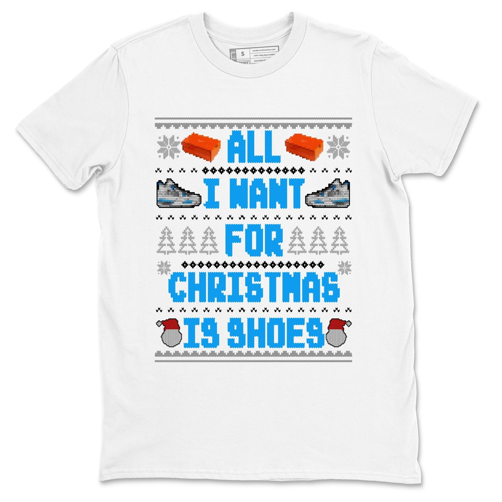 All I Want For Christmas Is Shoes snkmatch Tees - Air Jordan 4 Military Blue