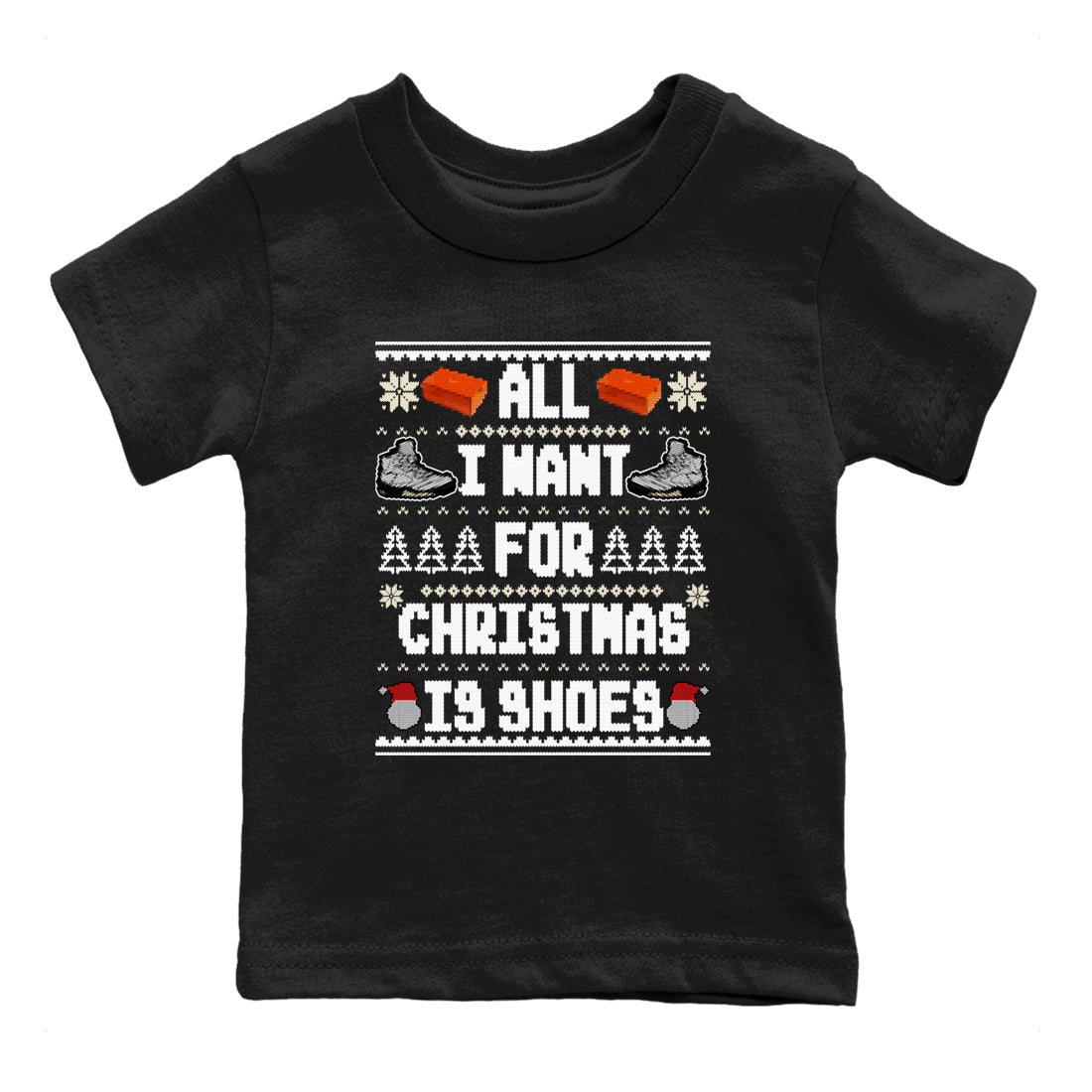 All I Want For Christmas Is Shoes snkmatch Tees Kids - Air Jordan 5 White Black