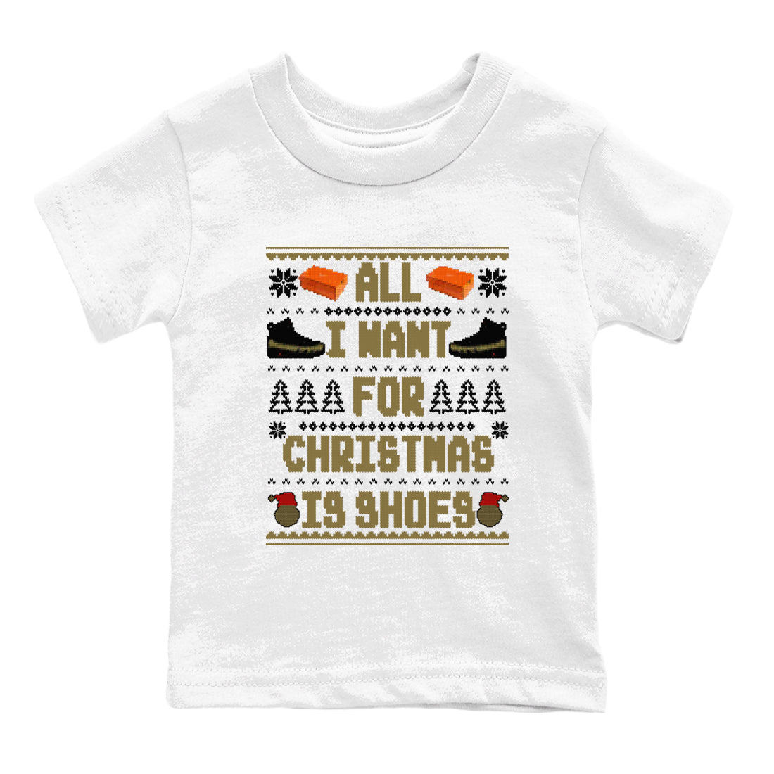 All I Want For Christmas Is Shoes snkmatch Tees Kids - Air Jordan 9 Olive