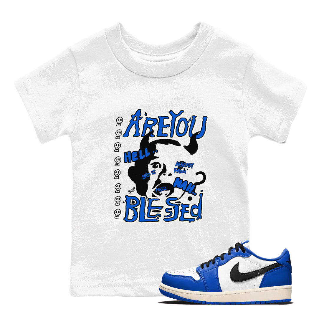 Are You Blessed snkmatch Tees Kids - Air Jordan 1 Game Royal