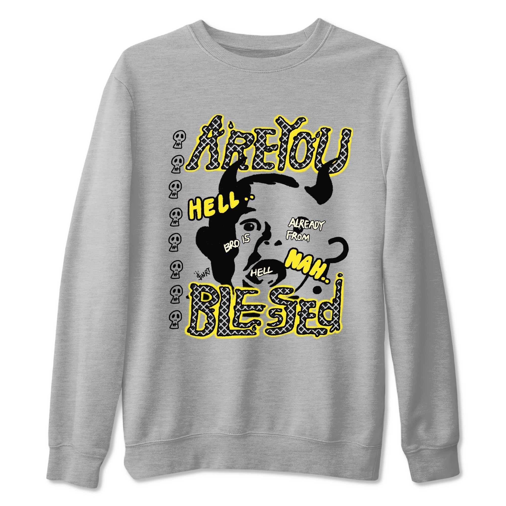 Are You Blessed snkmatch Tees - Air Jordan 4 Vivid Sulfur