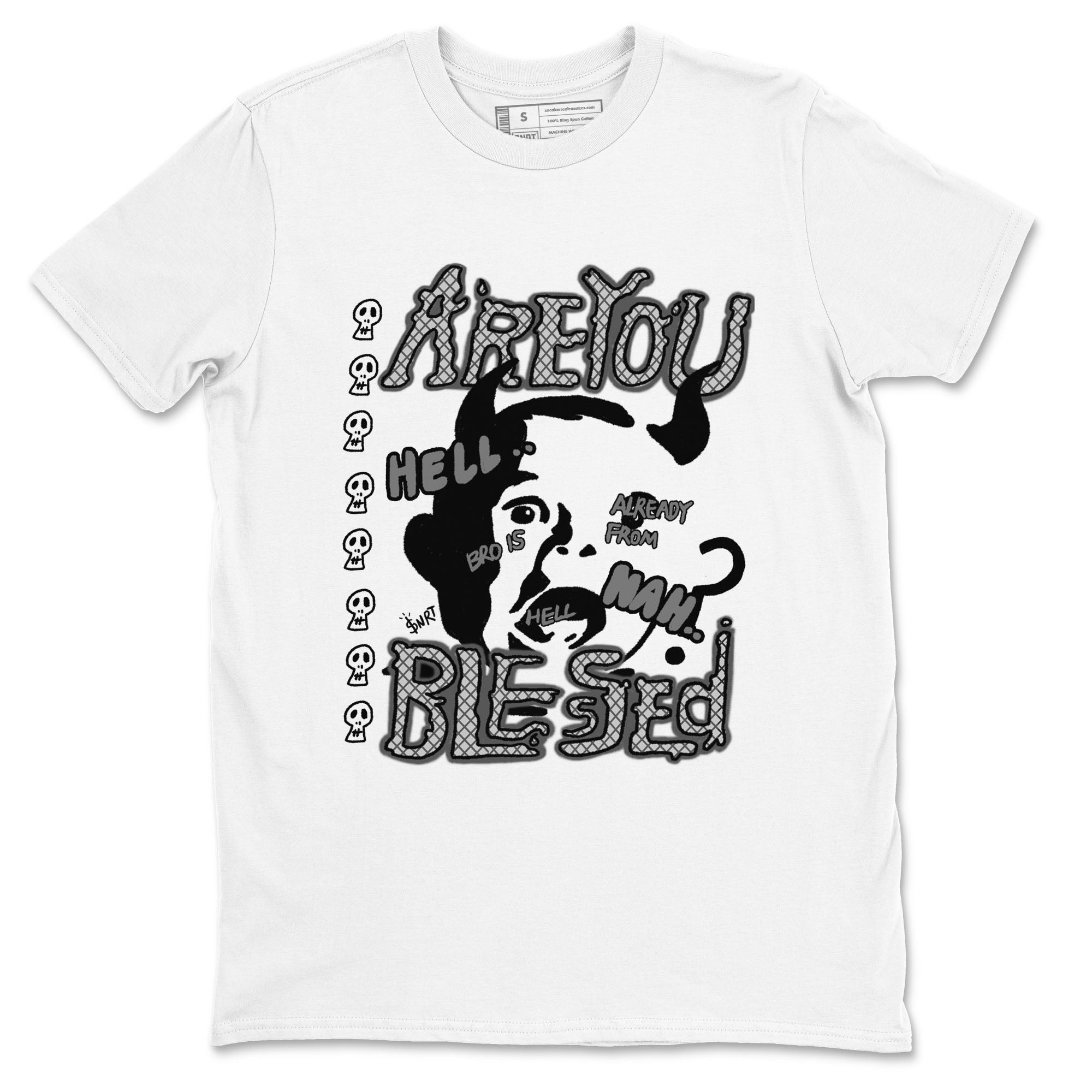 Are You Blessed snkmatch Tees - Air Jordan 4 Wet Cement