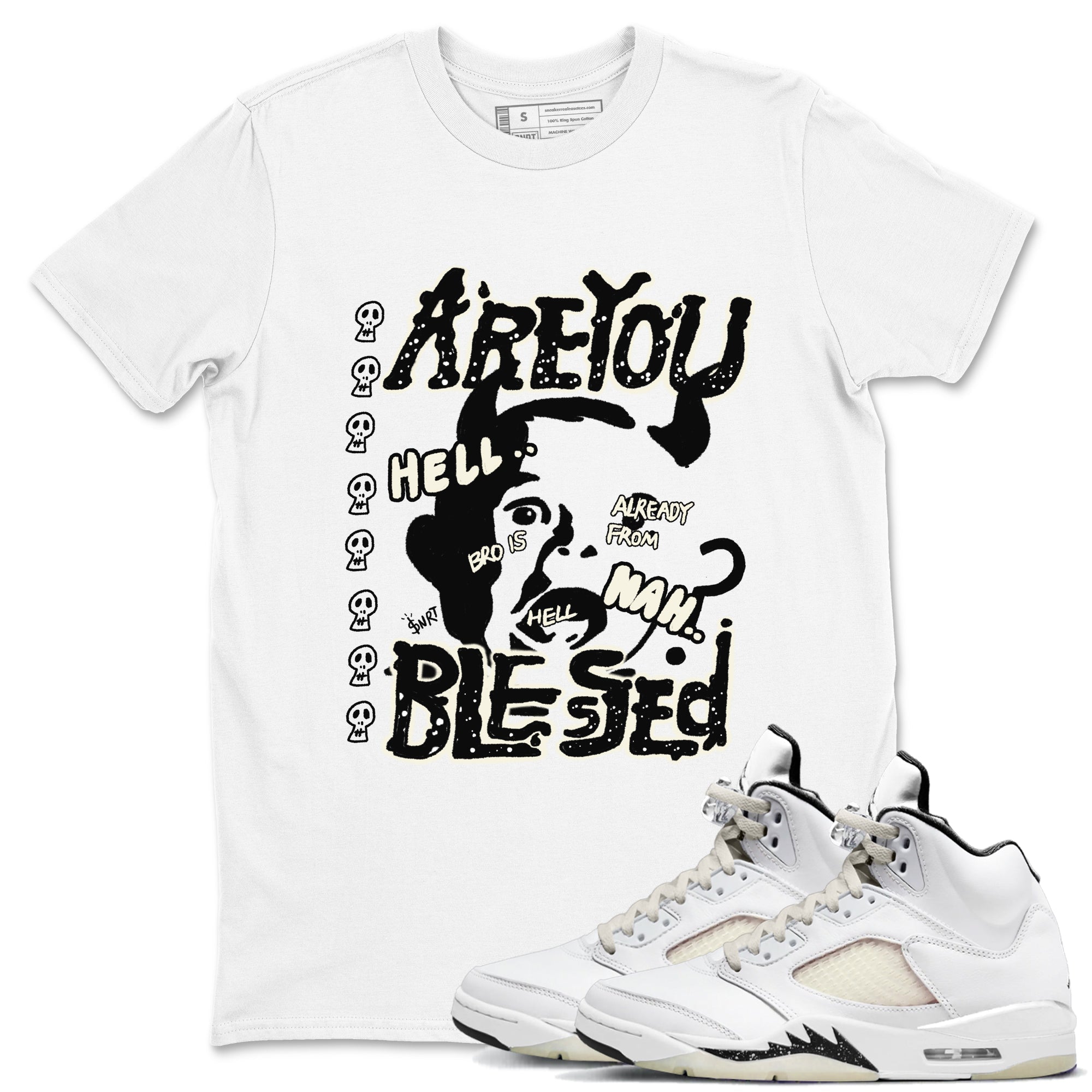Are You Blessed snkmatch Tees - Air Jordan 5 Sail