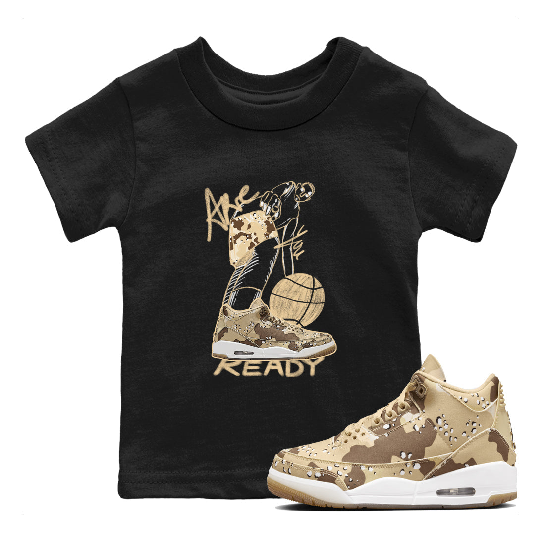 Are You Ready snkmatch Tees Kids - Air Jordan 3 Desert Camo