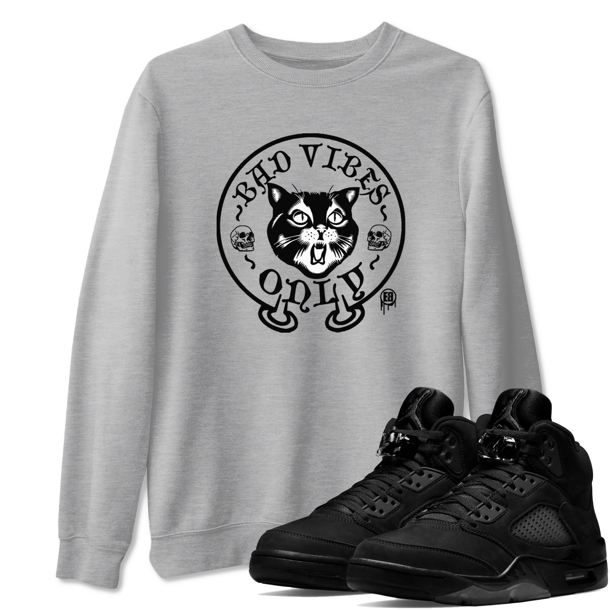 Bad Vibes Only snkmatch Tees - Air Jordan 5 Black Cat