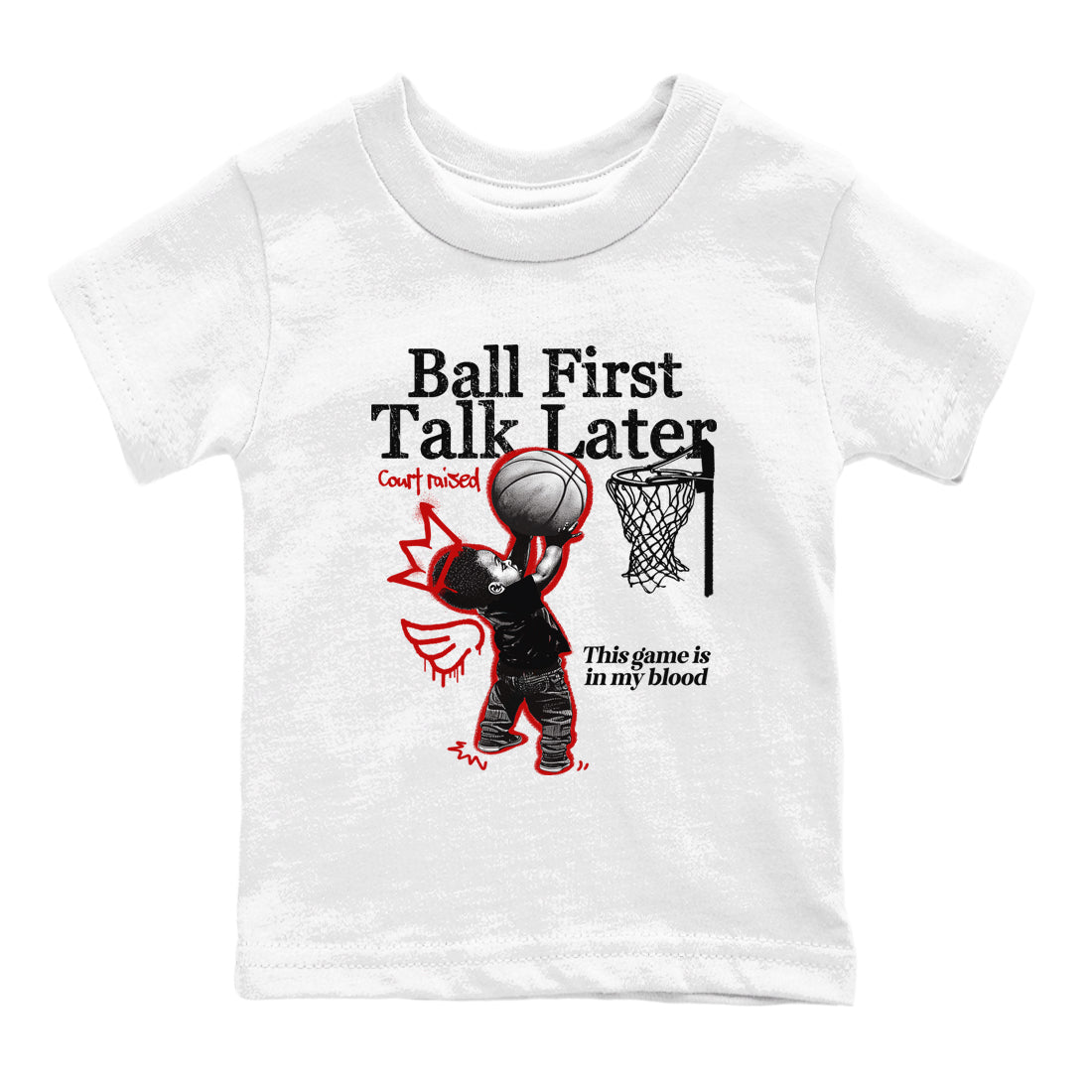 Ball First Talk Later snkmatch Tees Kids - Air Jordan 11 Bred
