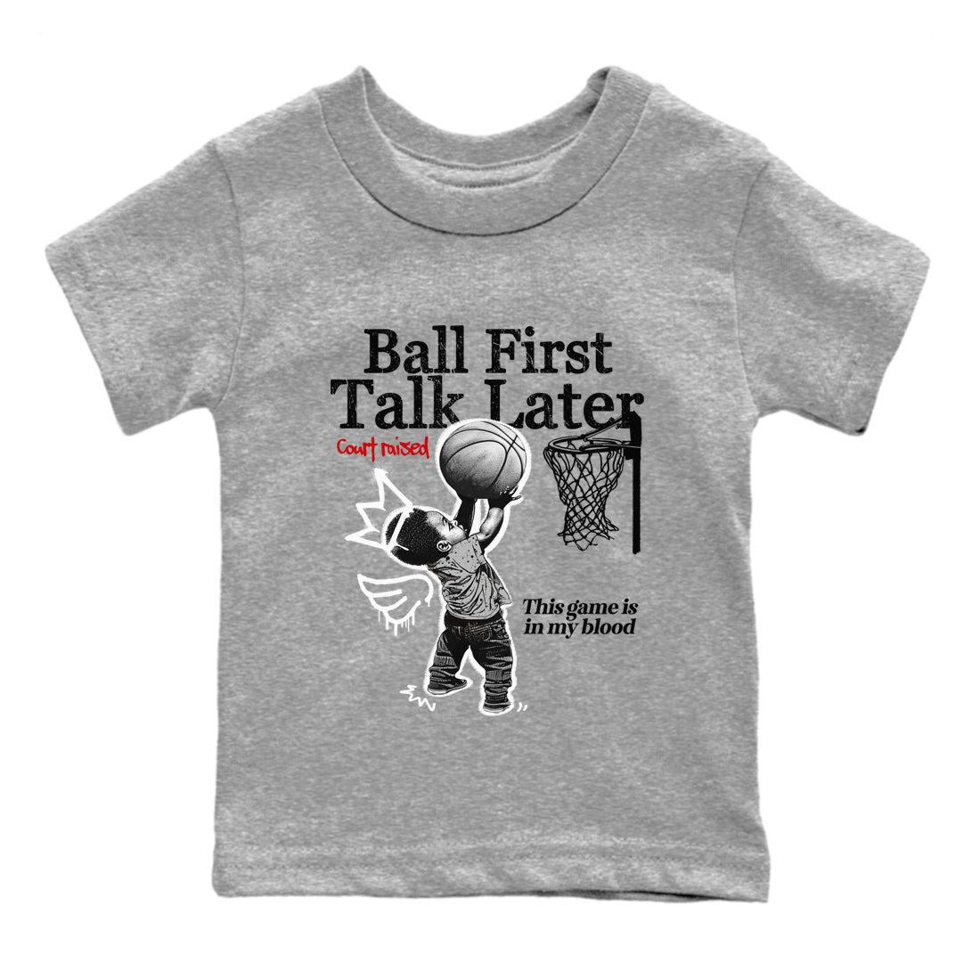Ball First Talk Later snkmatch Tees Kids - Air Jordan 4 White Cement
