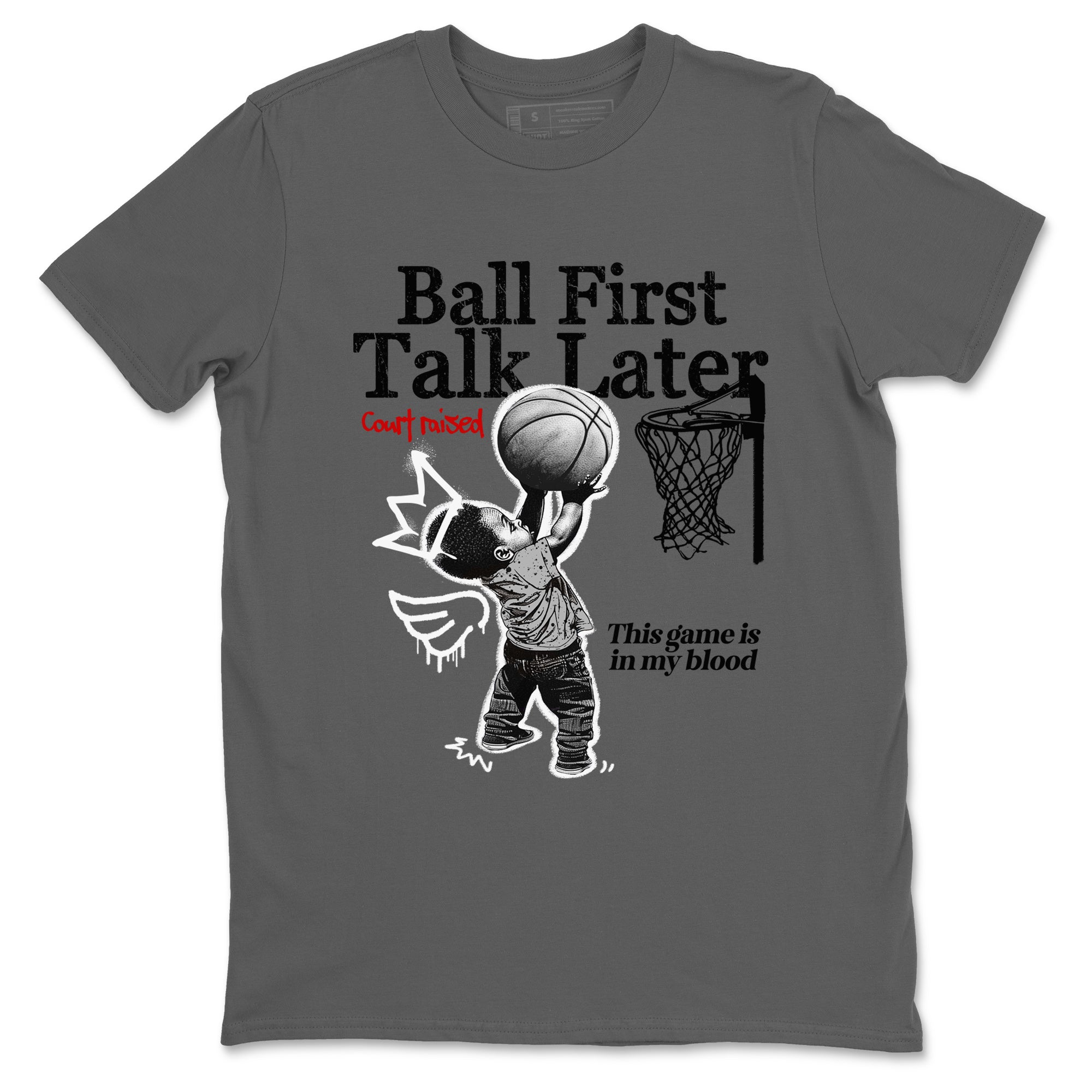 Ball First Talk Later snkmatch Tees - Air Jordan 4 White Cement