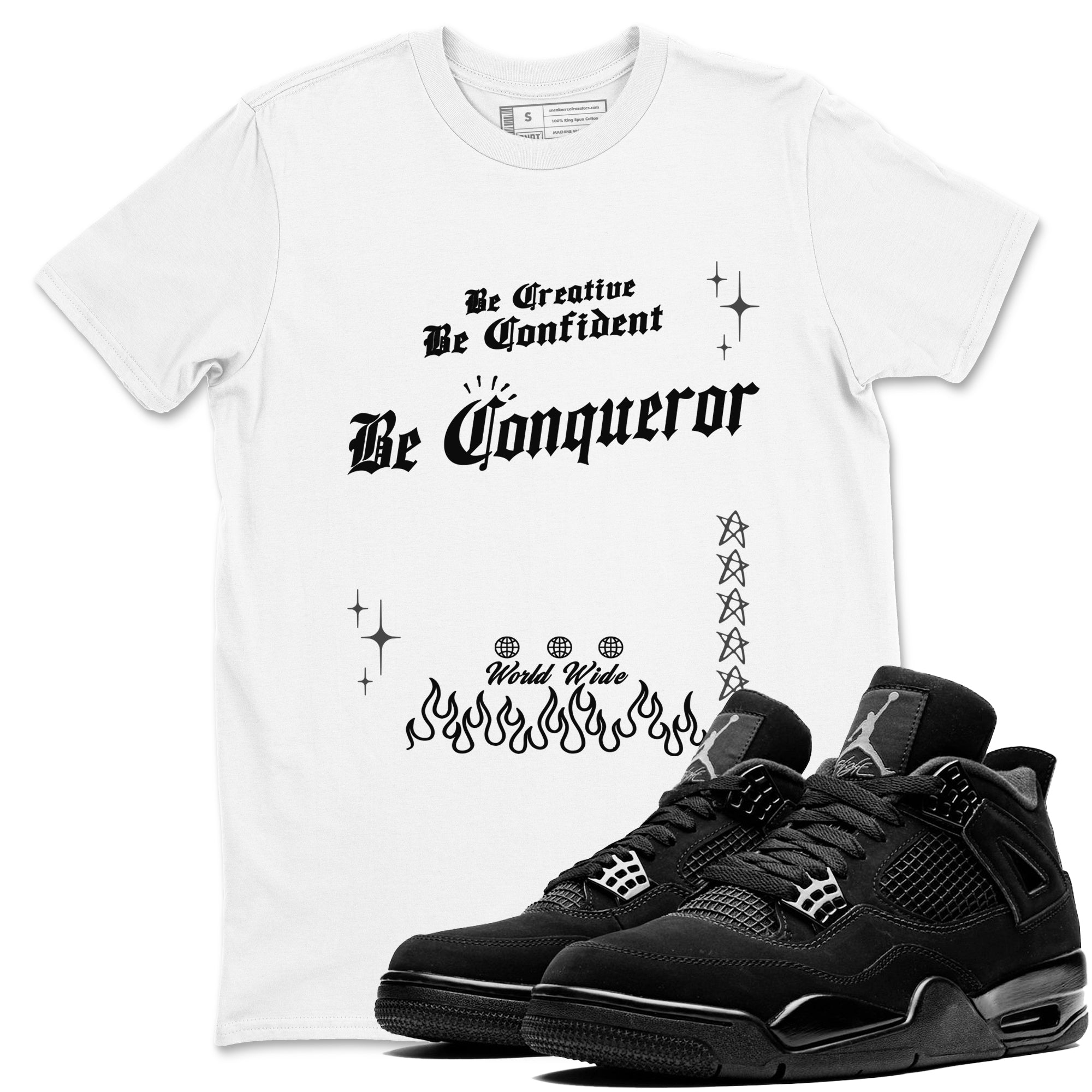 Be Conqueror snkmatch Tees - Air Jordan 4 Black Cat