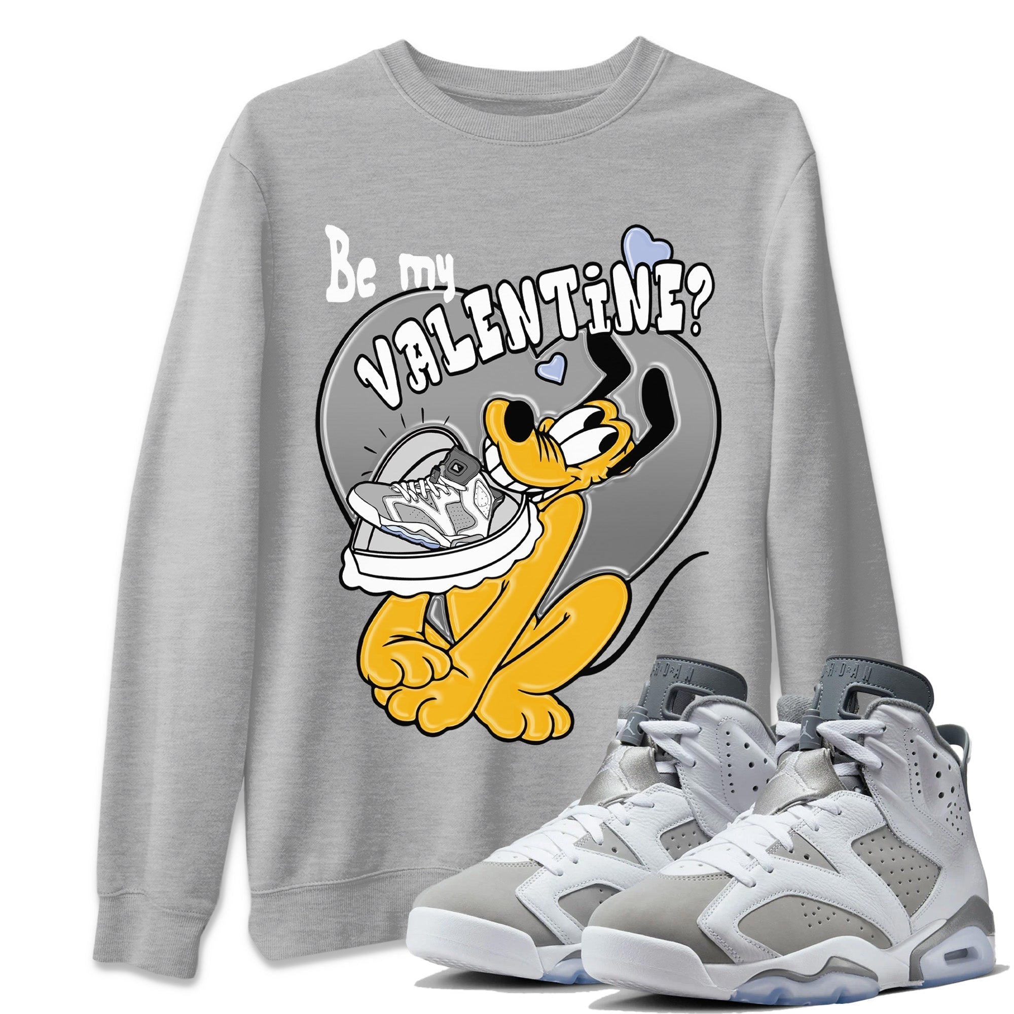 Be My Valentine Unisex Tops - Air Jordan 6 Cool Grey