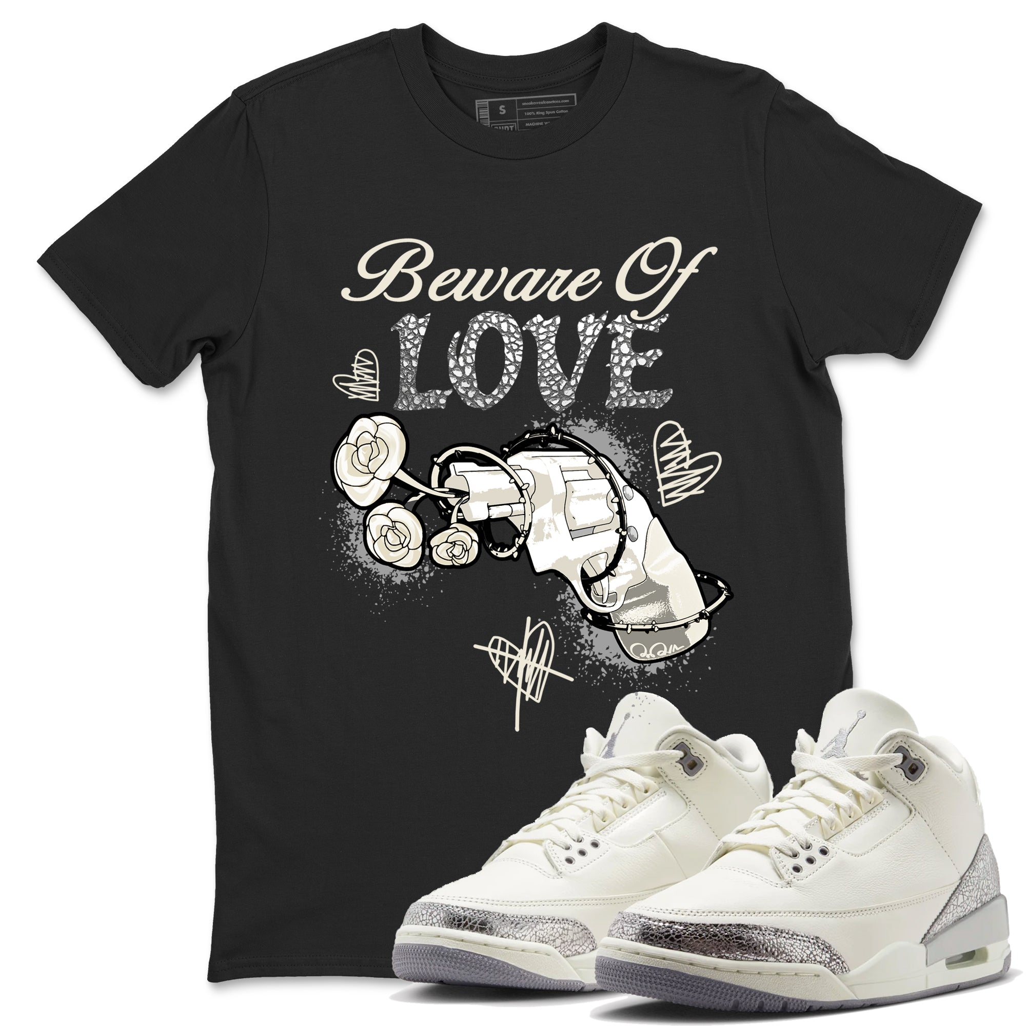 Beware Of Love snkmatch Tees - Air Jordan 3 Sail and Cement Grey