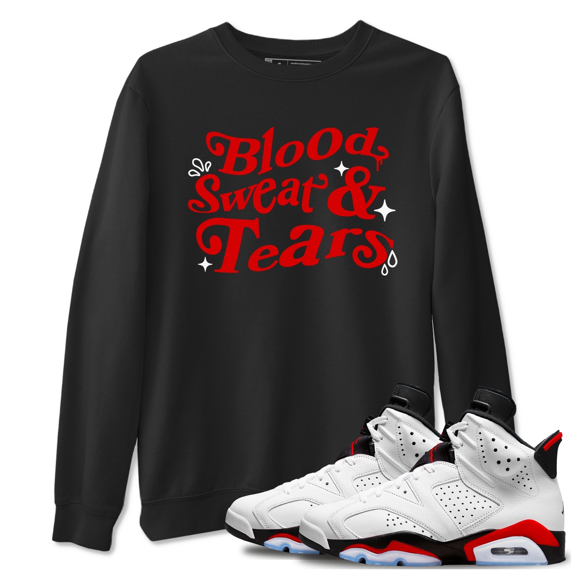 Blood Sweat Tears snkmatch Tees - Air Jordan 6 Fire Red
