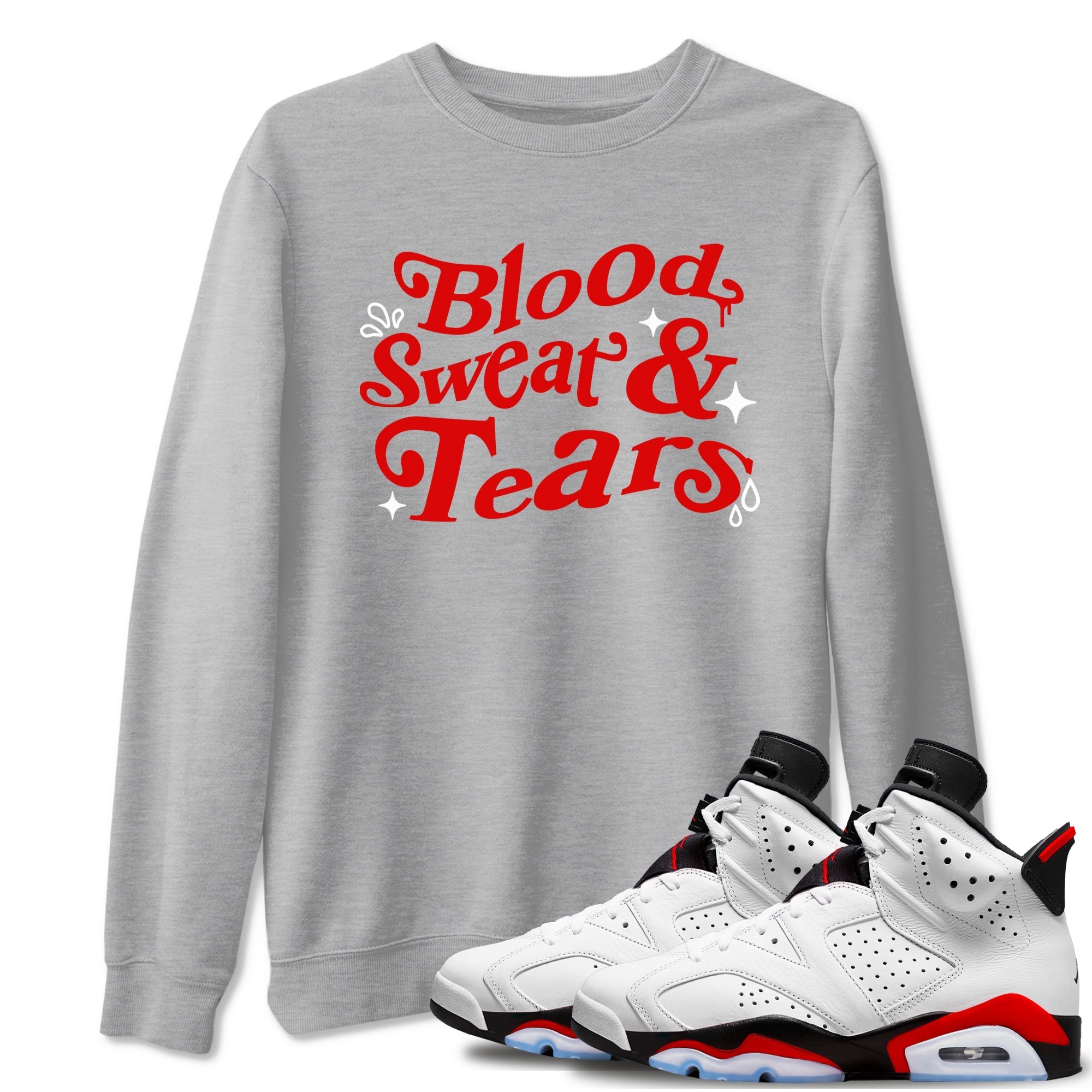 Blood Sweat Tears snkmatch Tees - Air Jordan 6 Fire Red