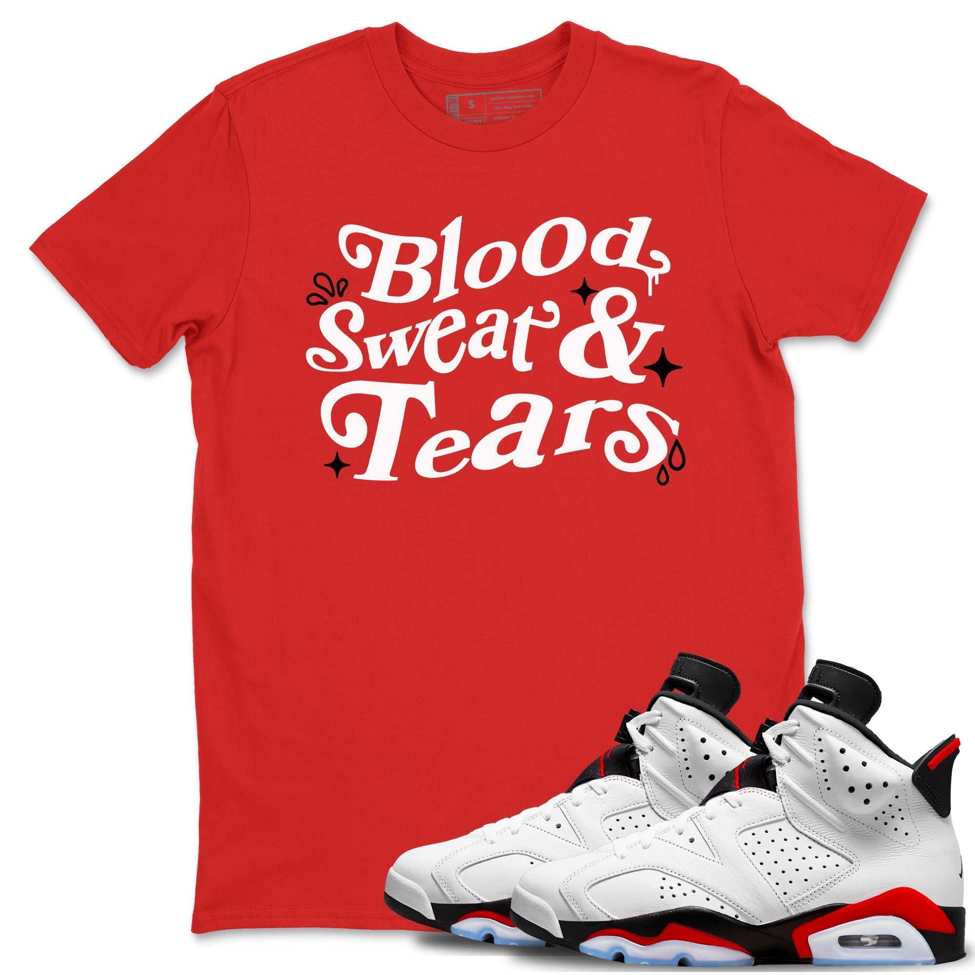Blood Sweat Tears snkmatch Tees - Air Jordan 6 Fire Red
