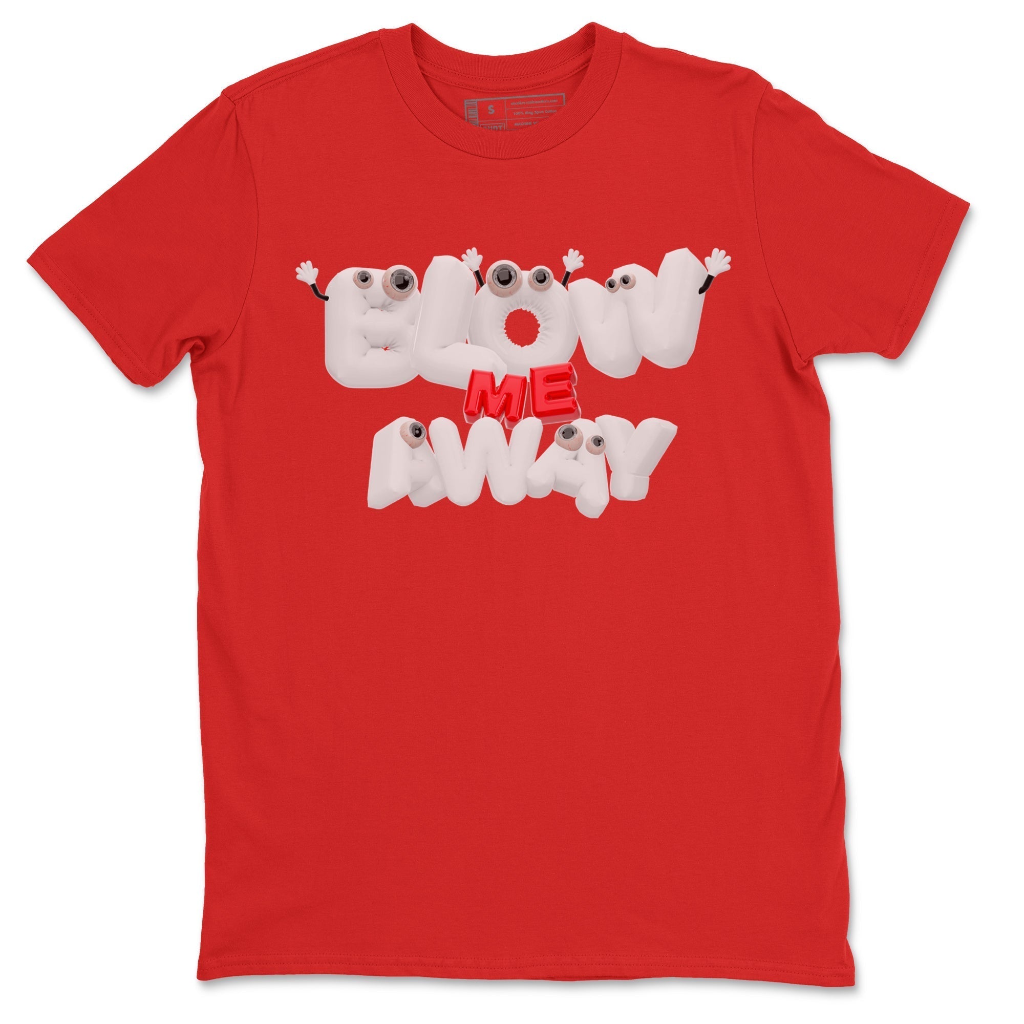 Blow Me Away snkmatch Tee - Air Jordan 1 University Red