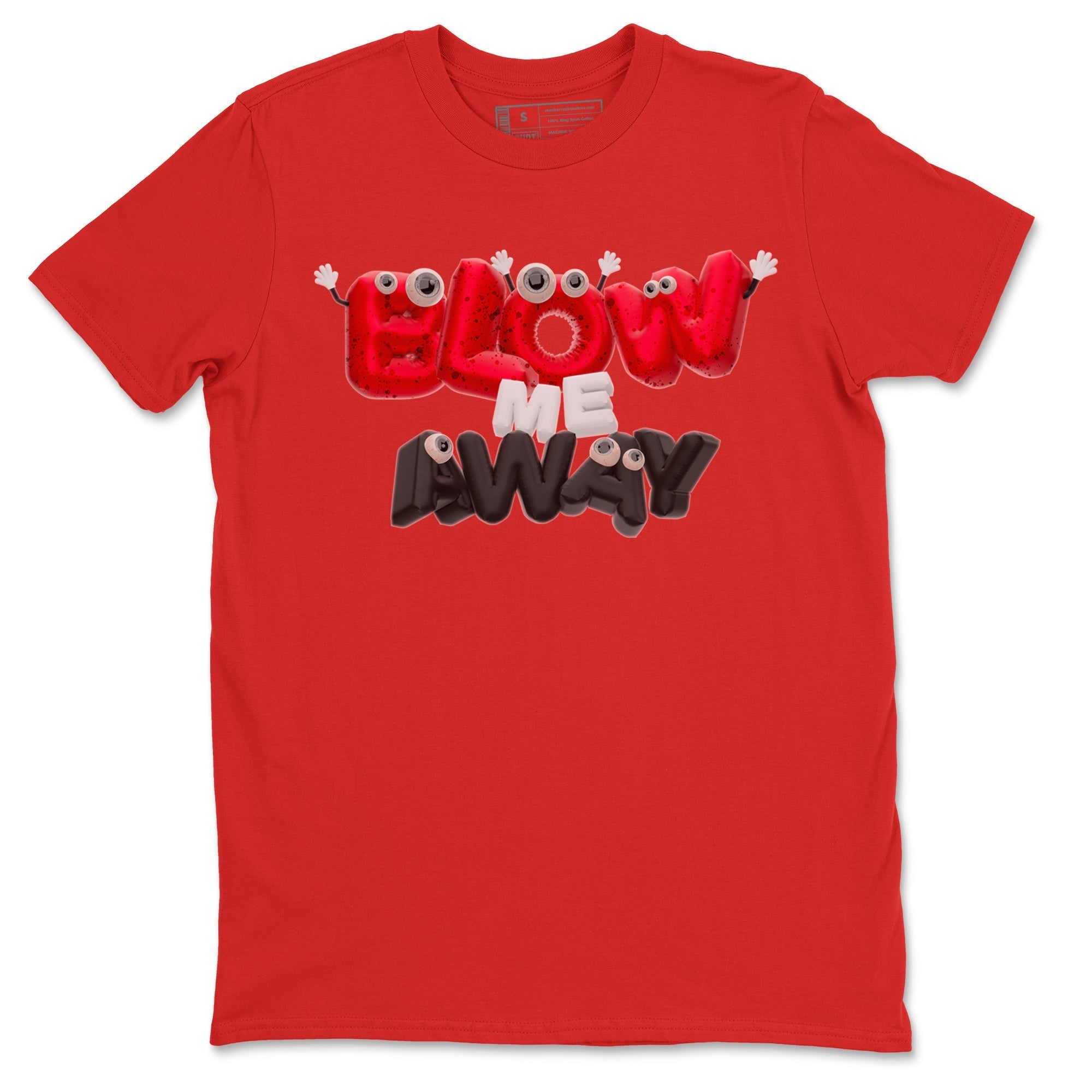Blow Me Away snkmatch Tee - Air Jordan 4 Red Cement