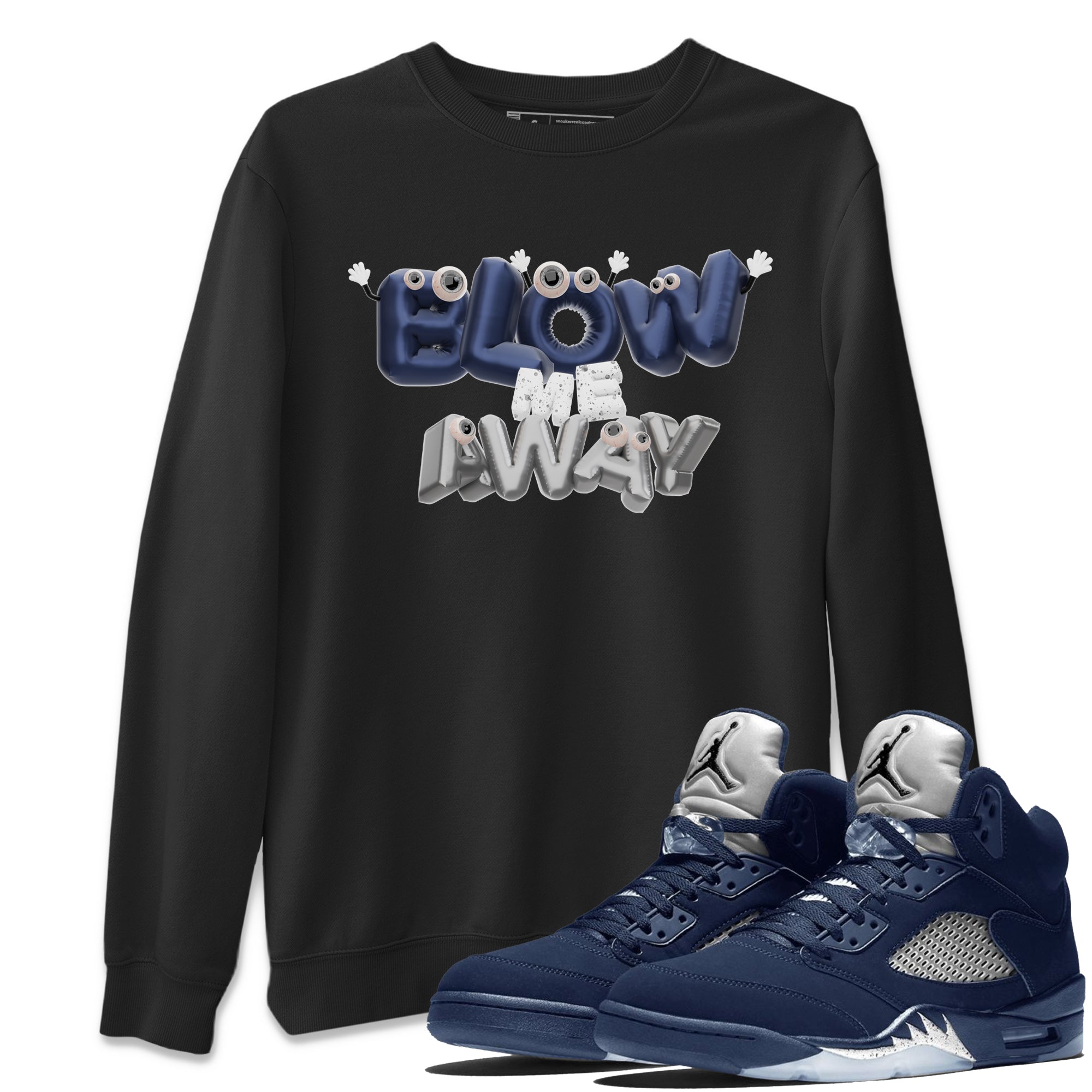 Blow Me Away snkmatch Tee - Air Jordan 5 Georgetown