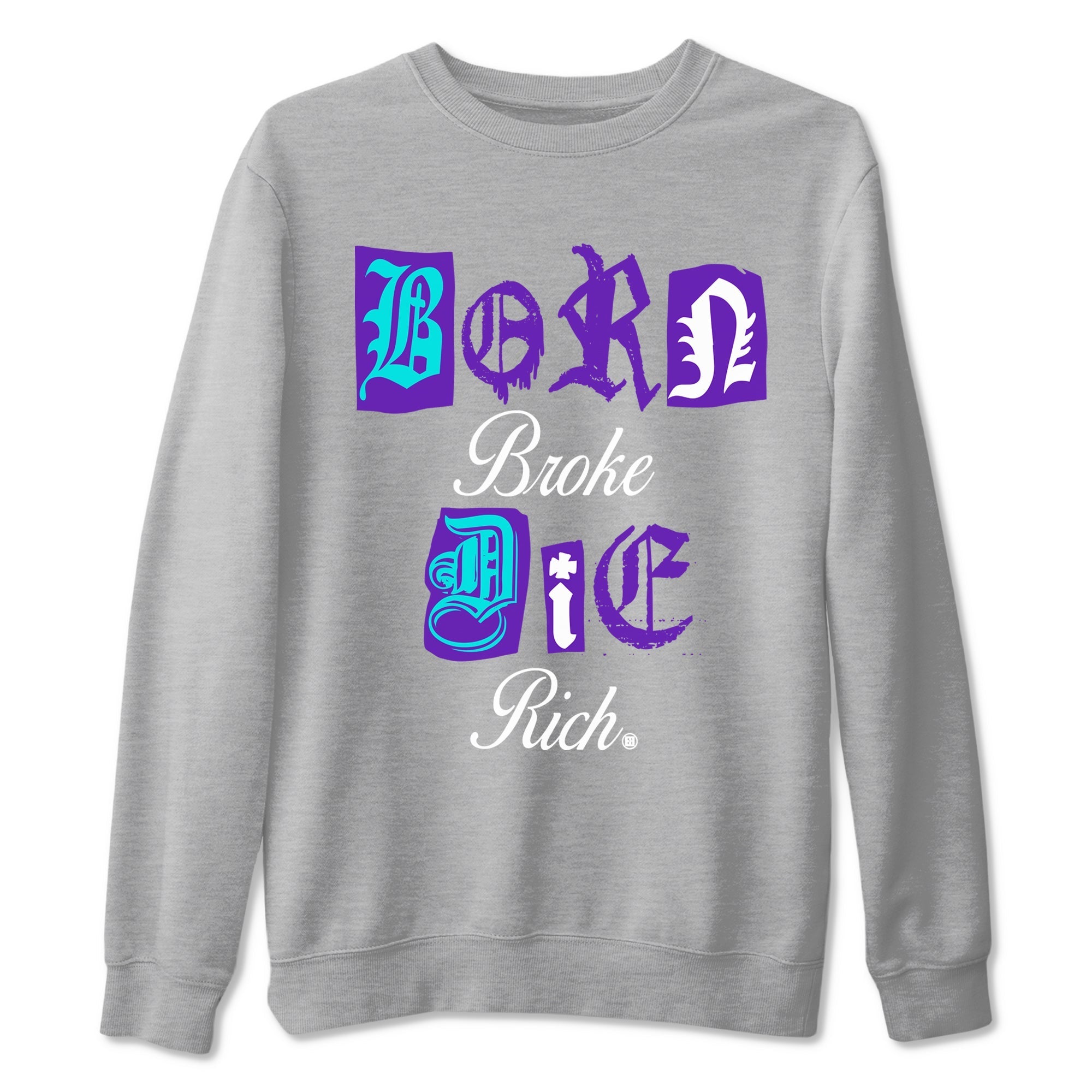 Born Broke Die Rich snkmatch Tees - Air Jordan 5 Grape