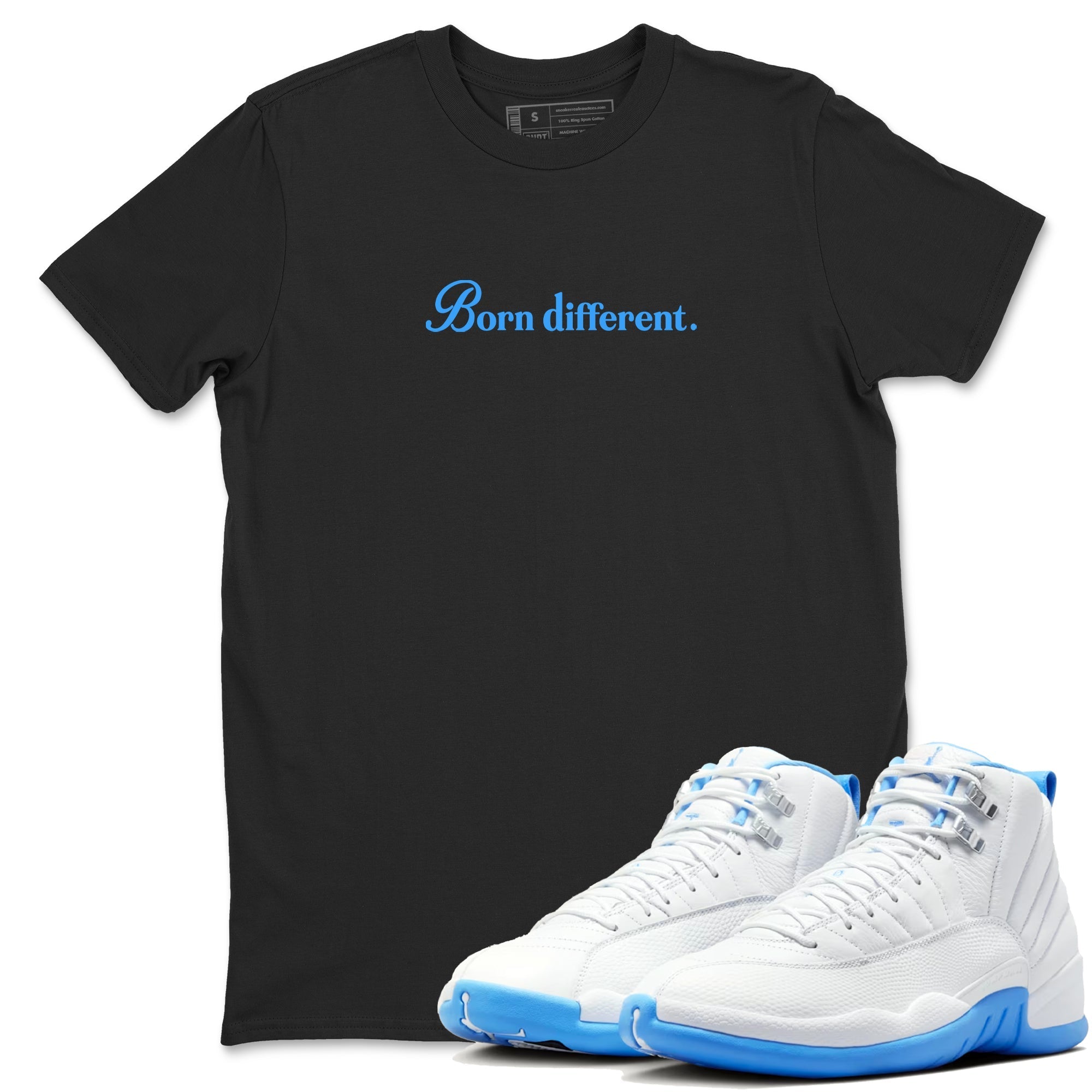 Born Different snkmatch Tees - Air Jordan 12 White and University Blue